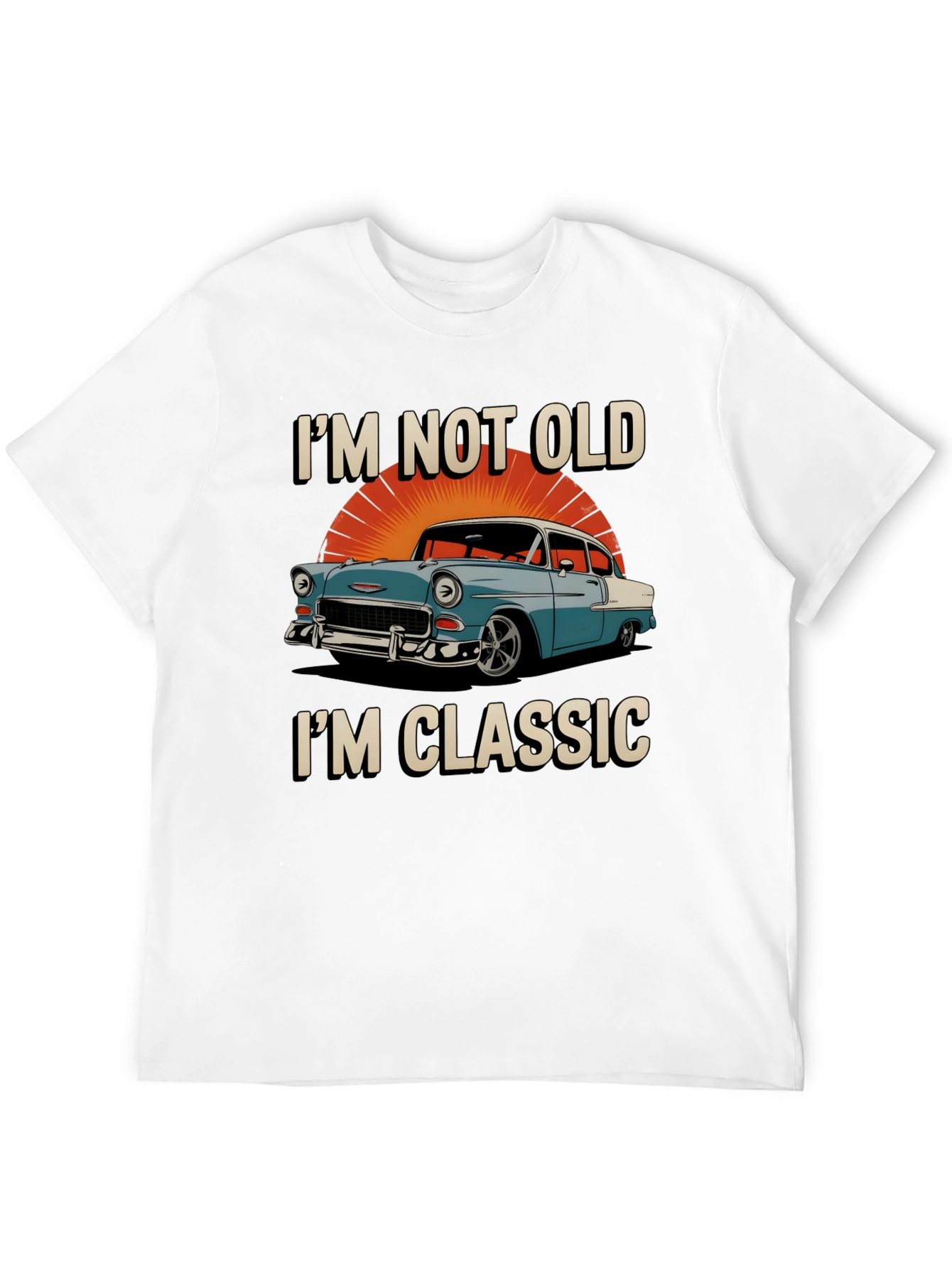 Classic Car T-Shirt - Im Not Old Im Classic