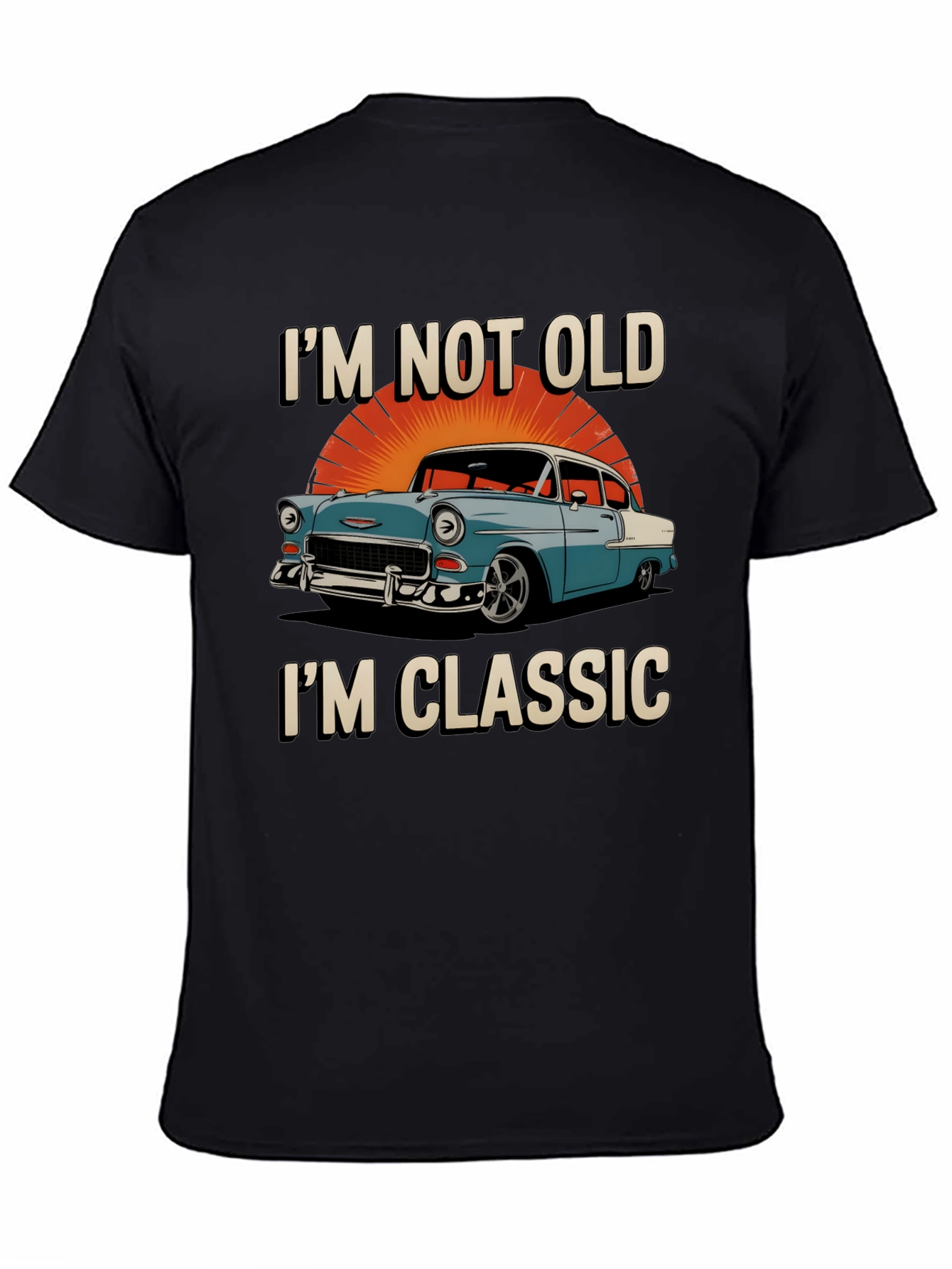 Classic Car T-Shirt - Im Not Old Im Classic