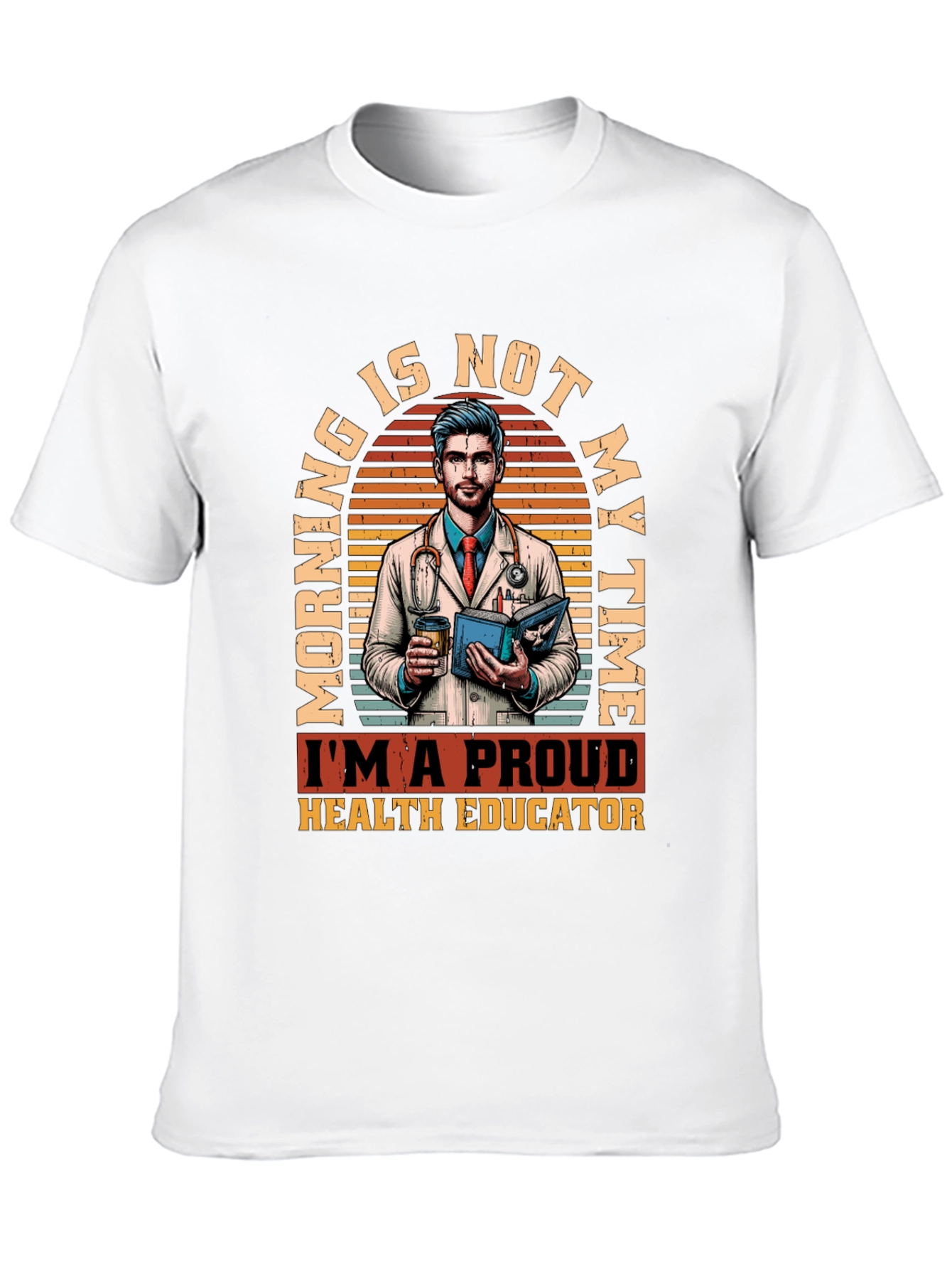 Proud Health Educator Graphic T-Shirt