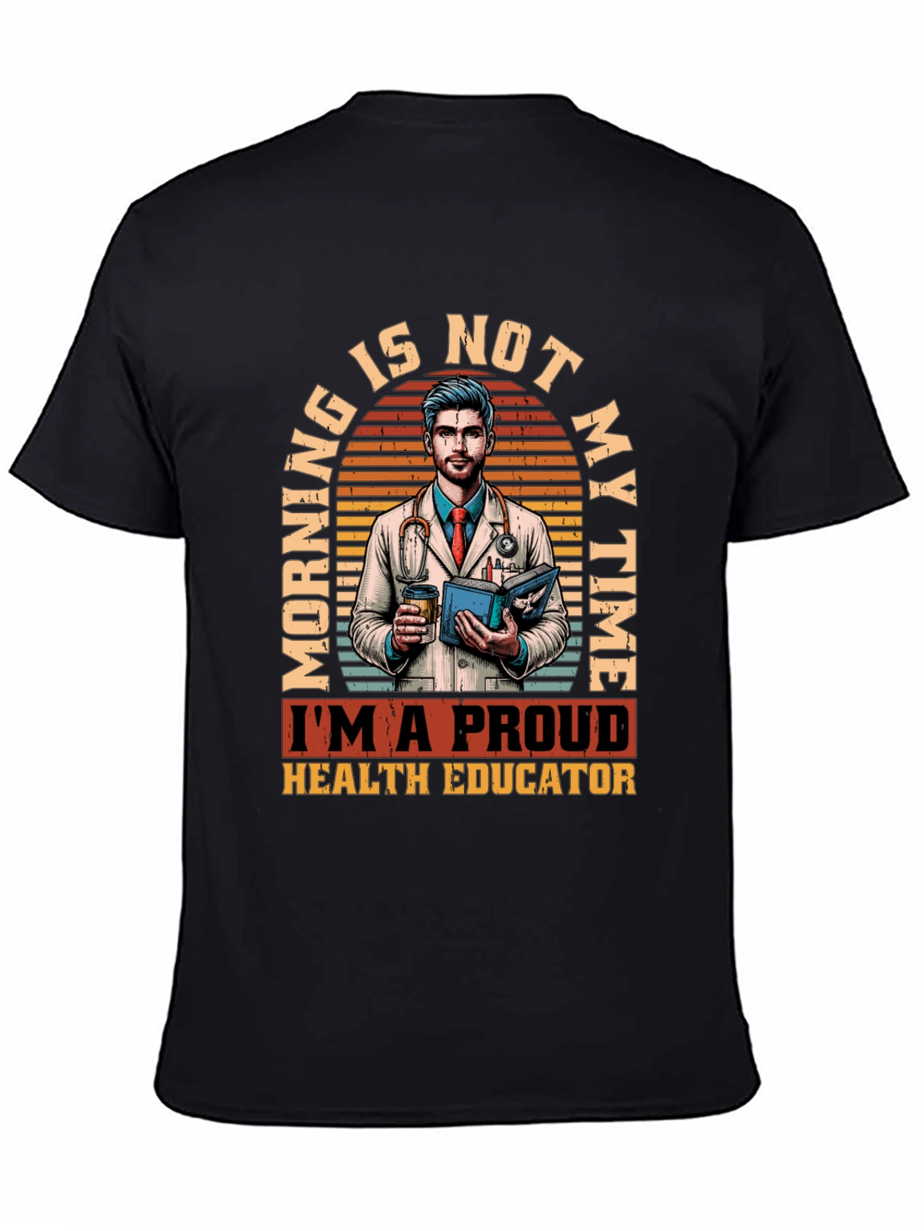 Proud Health Educator Graphic T-Shirt