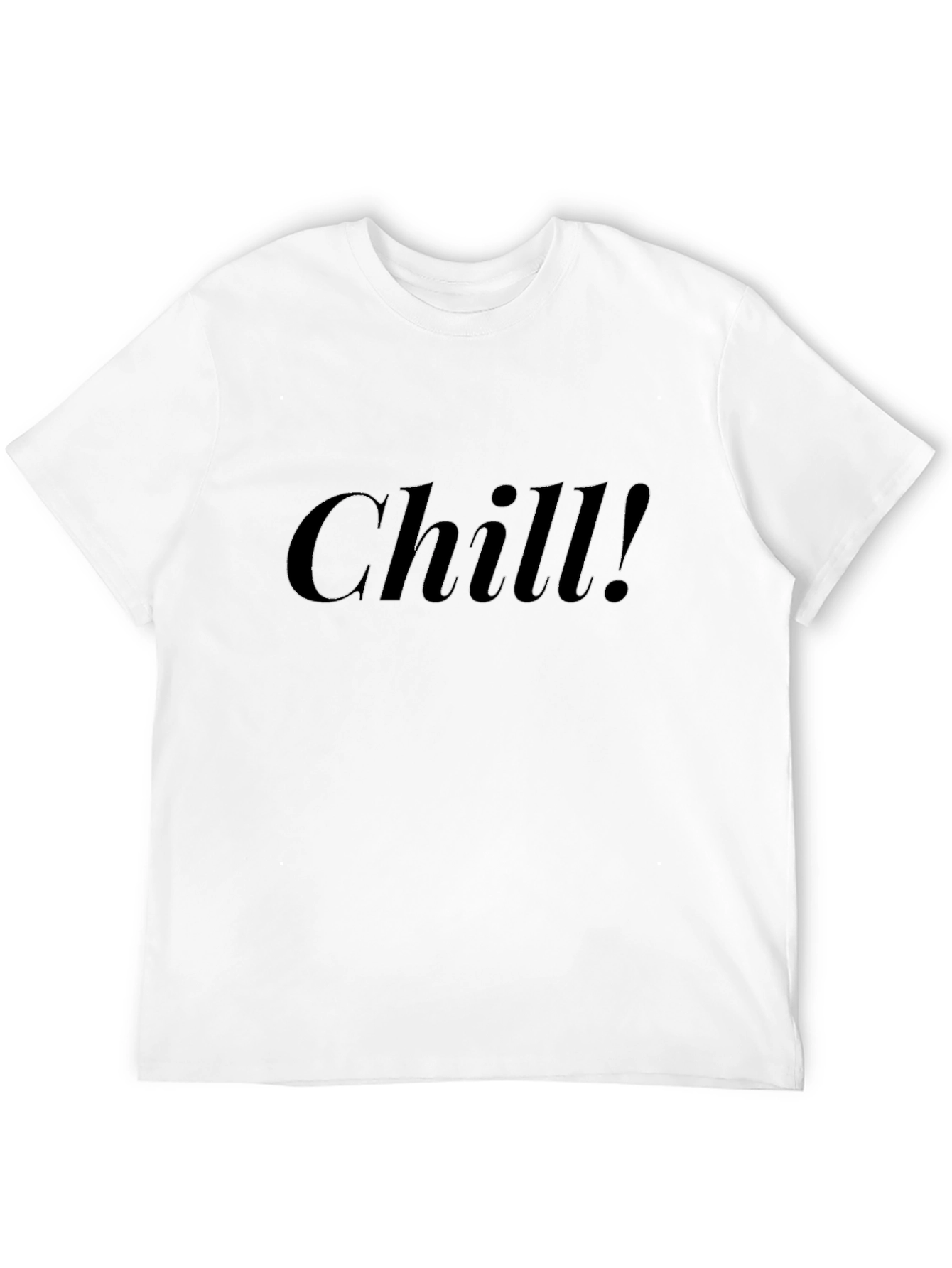 Chill! Black Casual T-Shirt - Comfortable Fashion