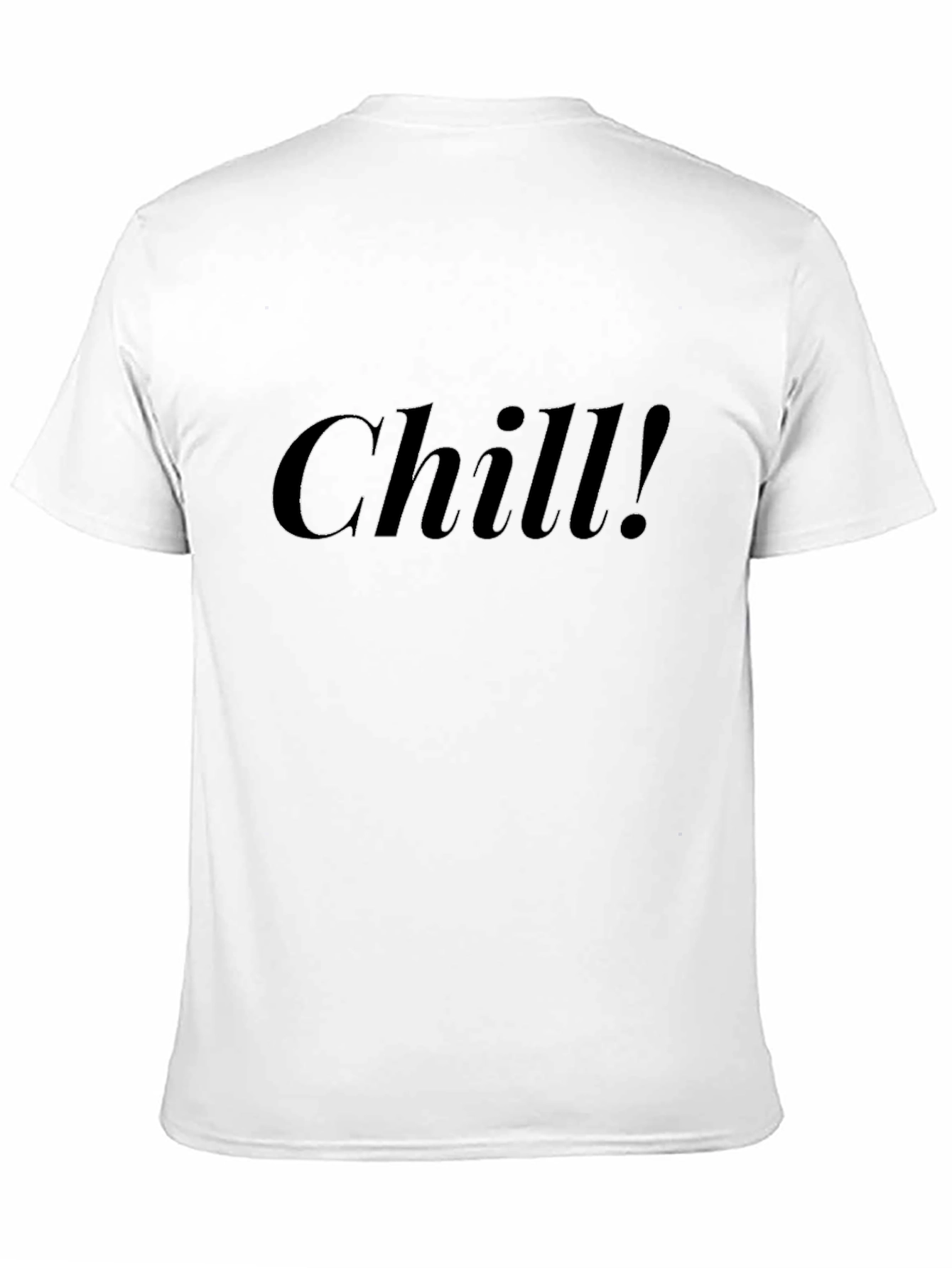 Chill! Black Casual T-Shirt - Comfortable Fashion