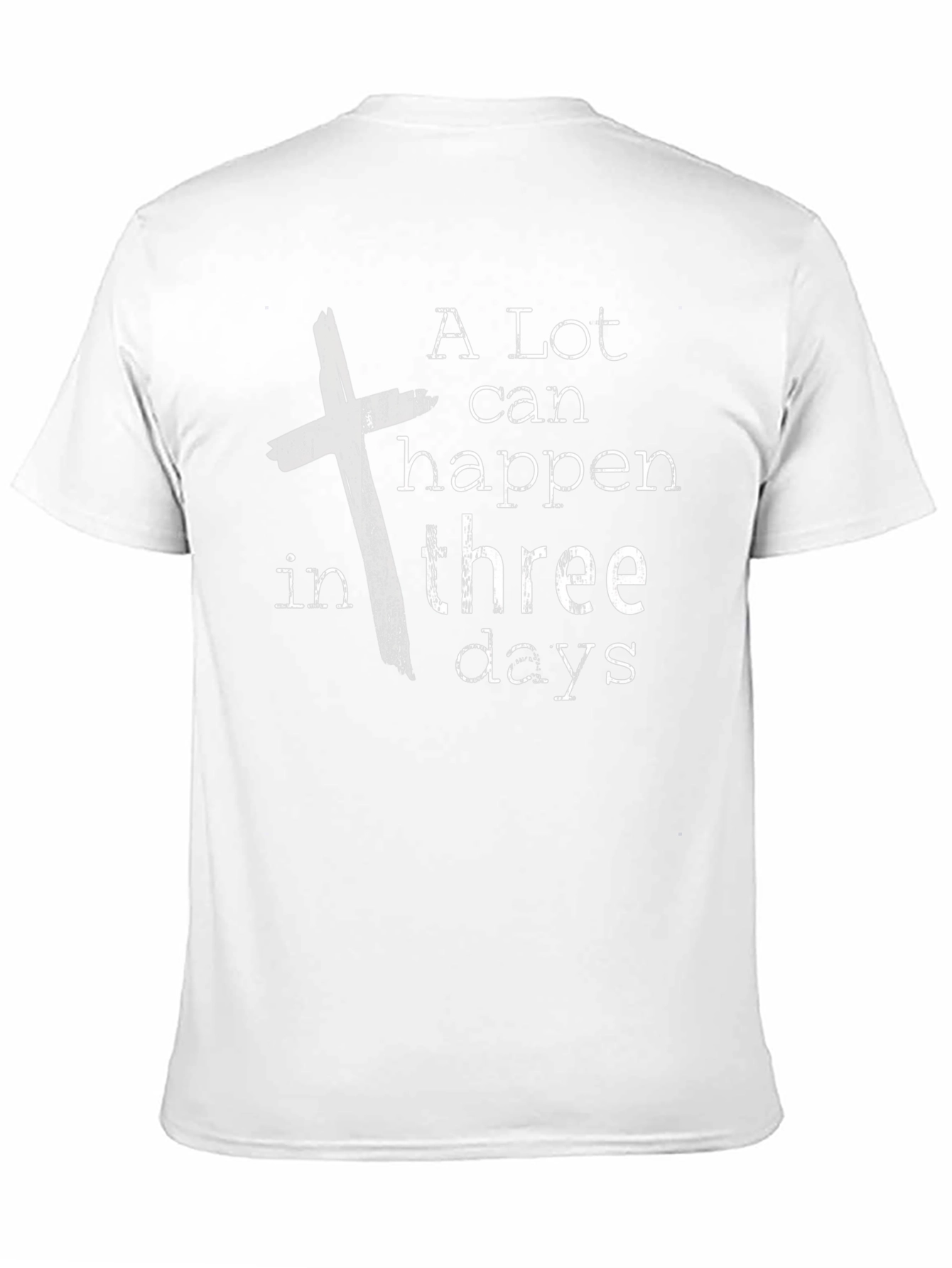A Lot Can Happen in Three Days T-Shirt