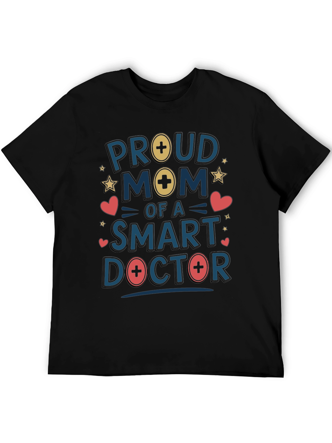 Proud Mom of a Smart Doctor T-Shirt