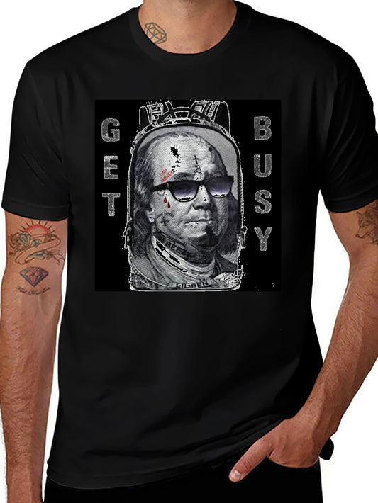 Get Busy Graphic T-Shirt