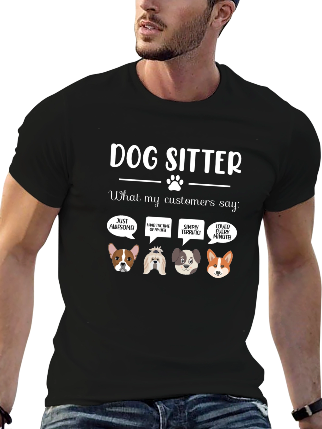 Dog Sitter T-Shirt - What My Customers Say