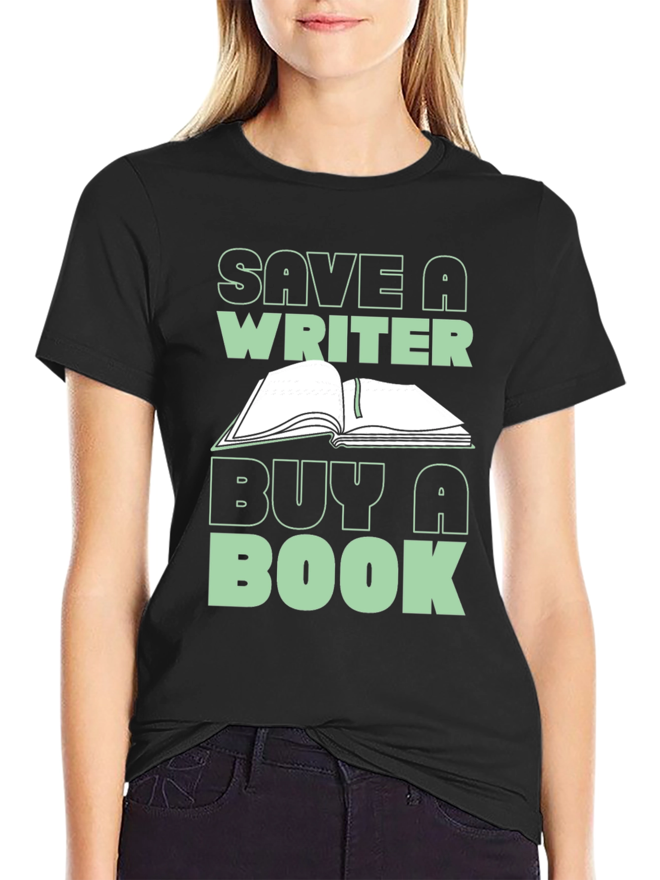 Save a Writer Buy a Book Graphic Tee