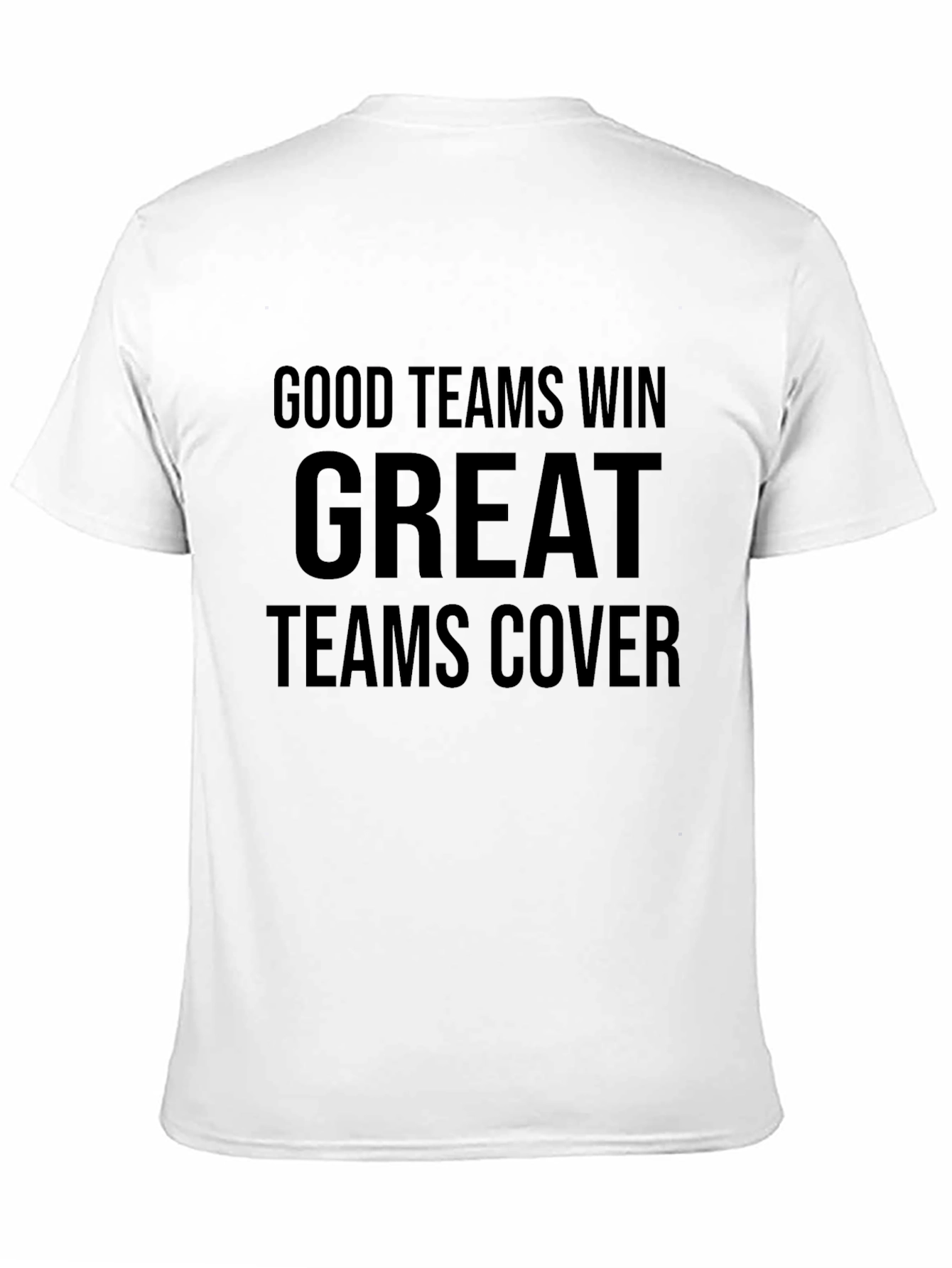 Good Teams Win Great Teams Cover Black Graphic T-Shirt
