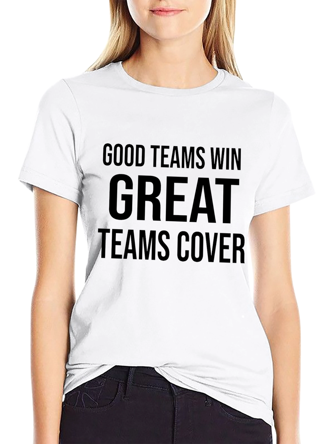 Good Teams Win Great Teams Cover Black Graphic T-Shirt