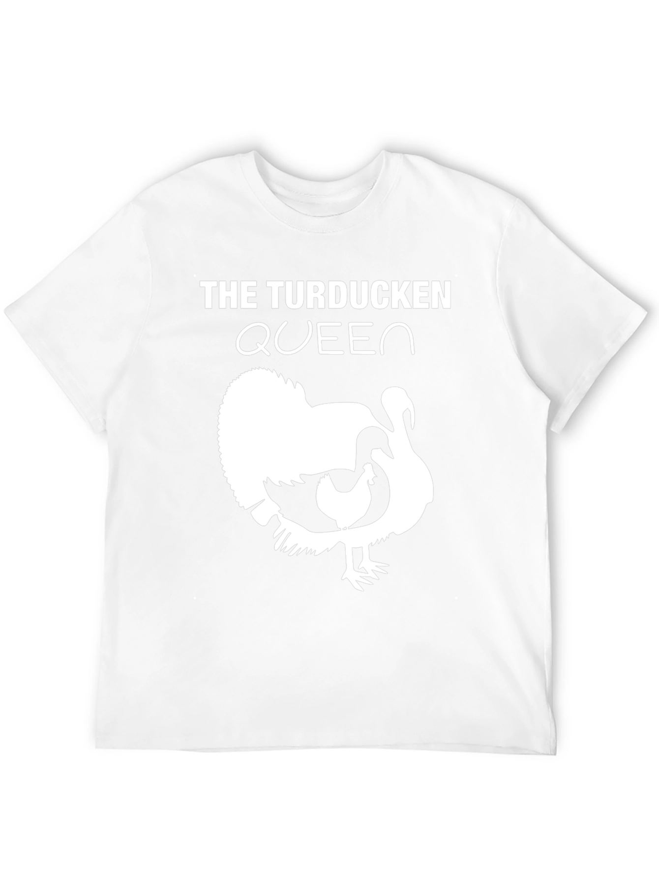 The Turducken Queen T-Shirt - Funny Thanksgiving Tee