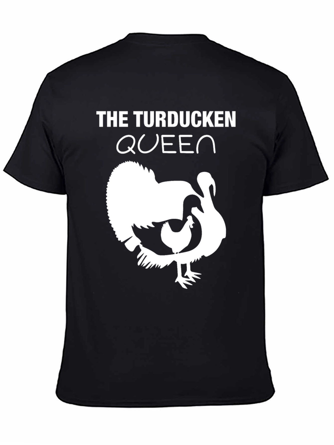The Turducken Queen T-Shirt - Funny Thanksgiving Tee