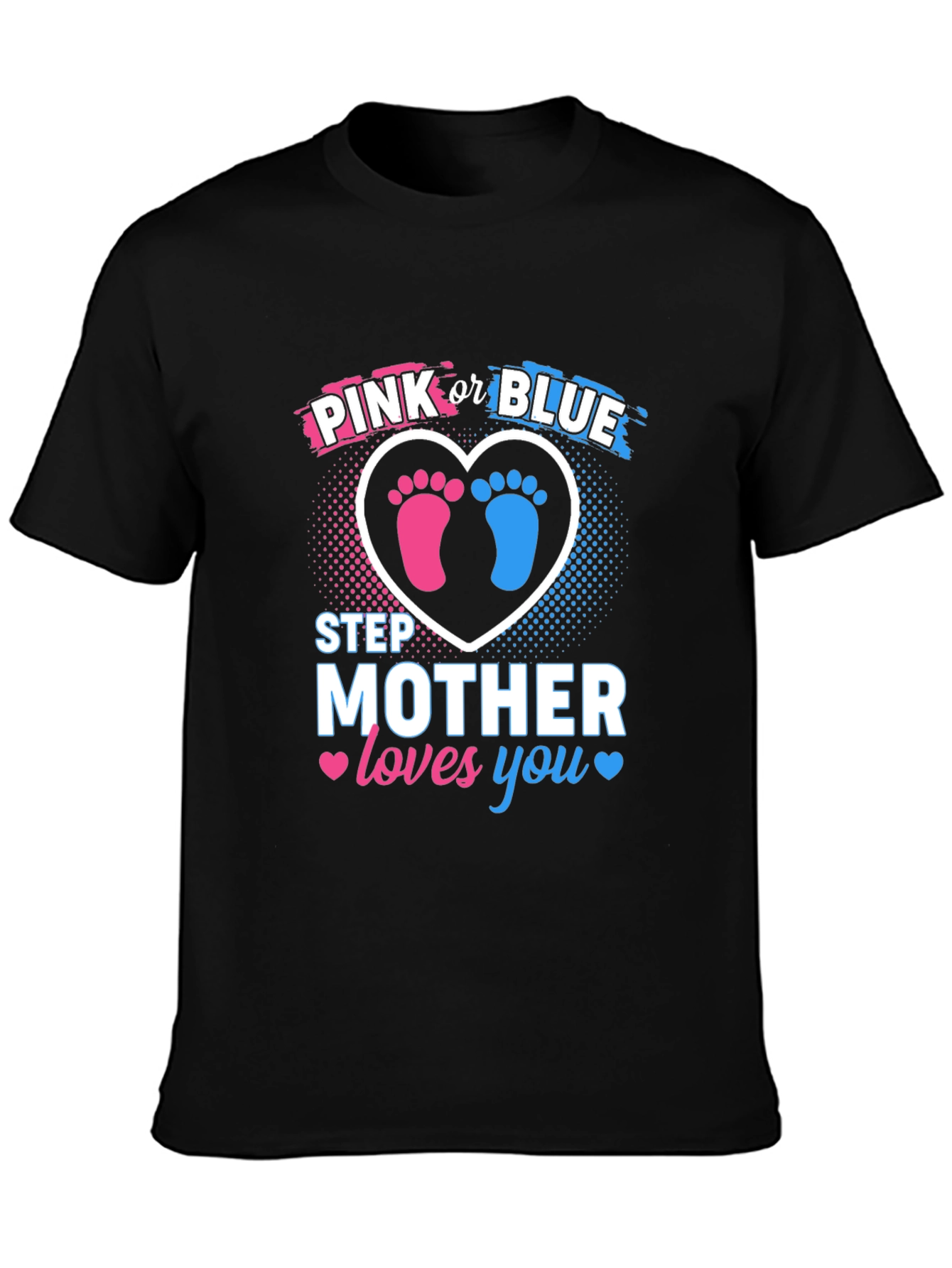 Pink or Blue Step Mother Gender Reveal Shirt