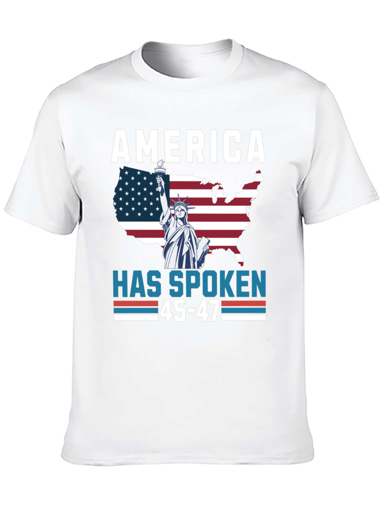 America Has Spoken Patriotic T-Shirt