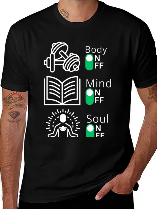Body Mind Soul On/Off Graphic Tee - Fitness & Wellness Shirt