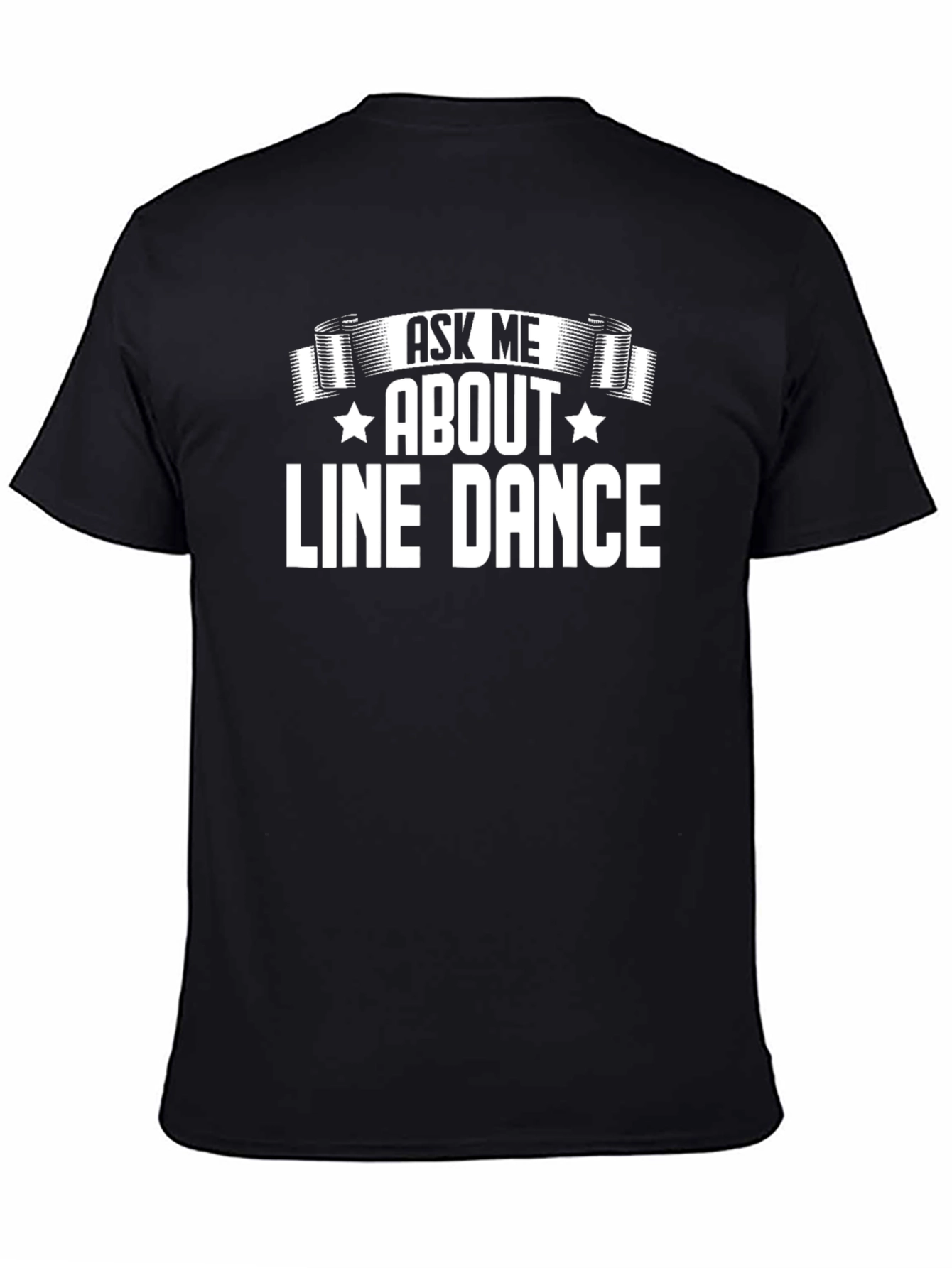 Ask Me About Line Dance Graphic Tee