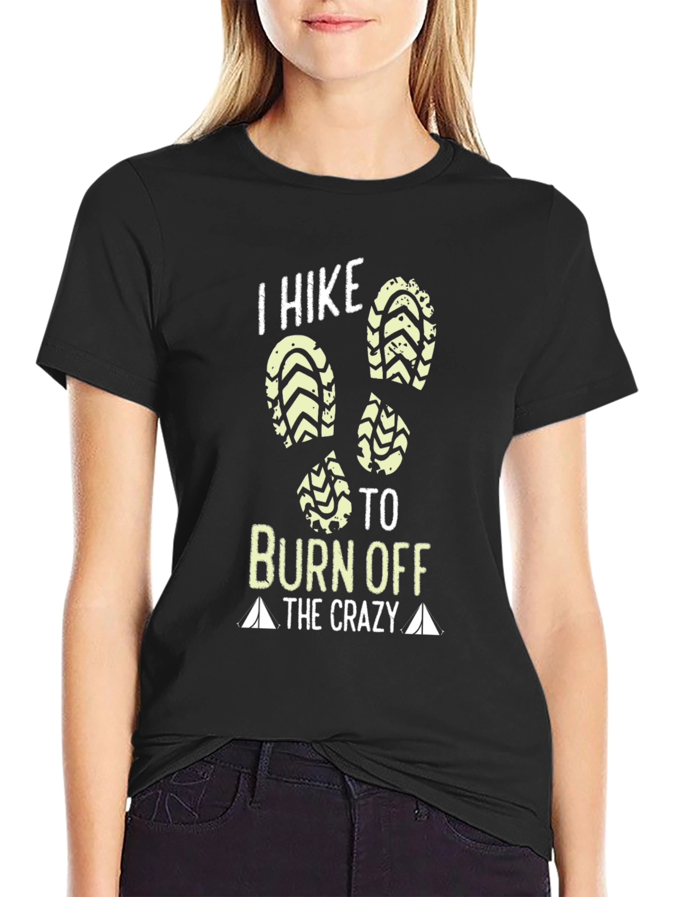 I Hike To Burn Off The Crazy T-Shirt