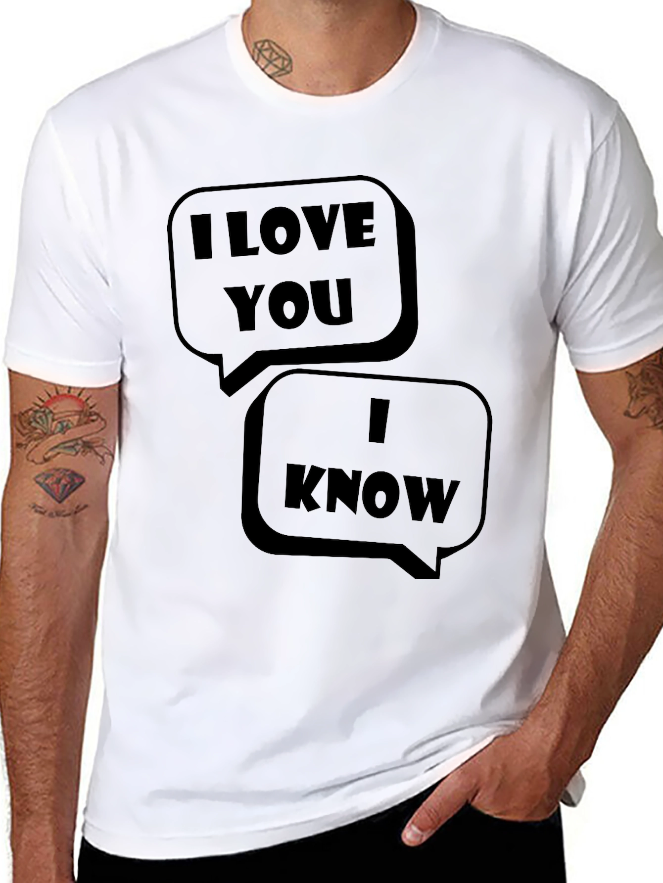 I Love You I Know Graphic T-Shirt