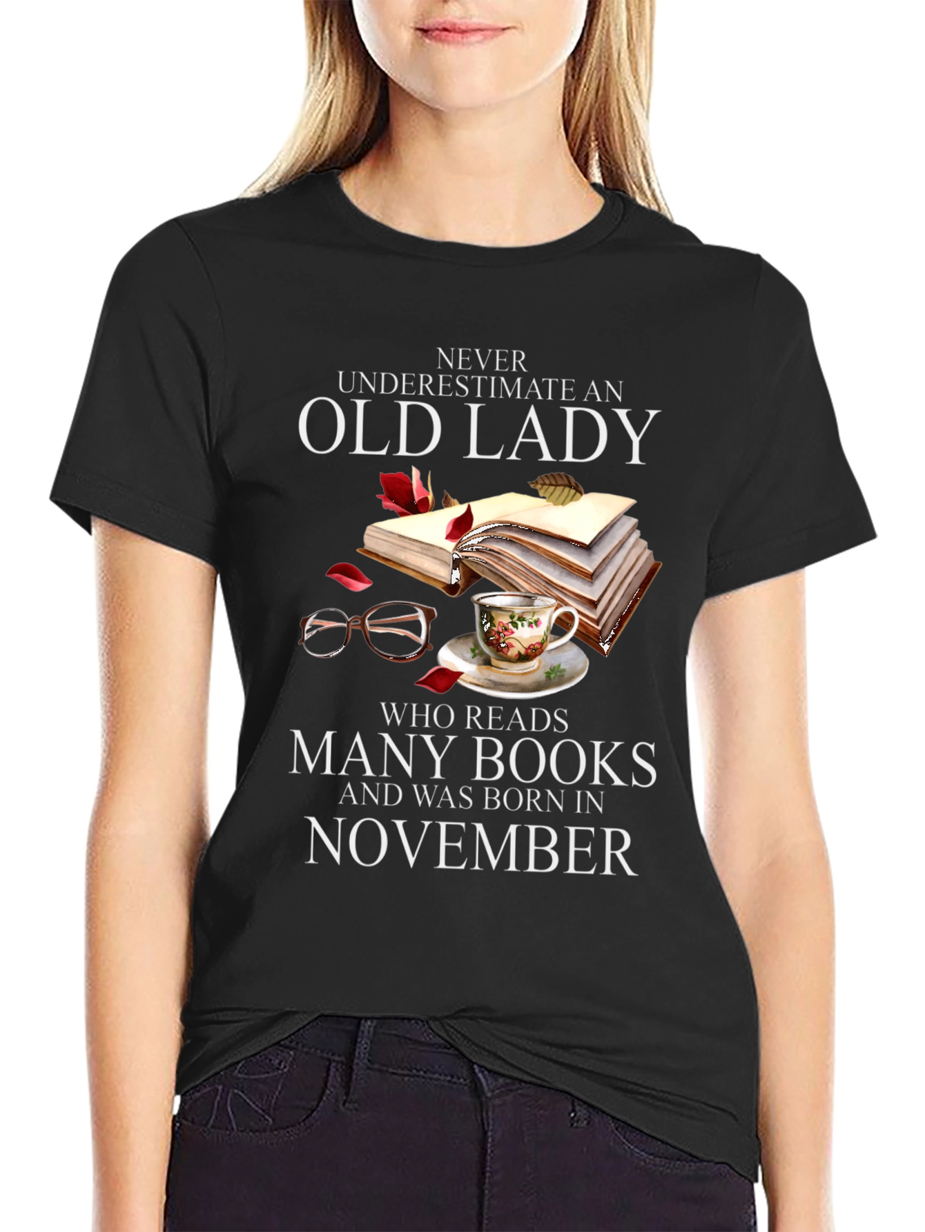 Never Underestimate Old Lady Who Reads T-Shirt