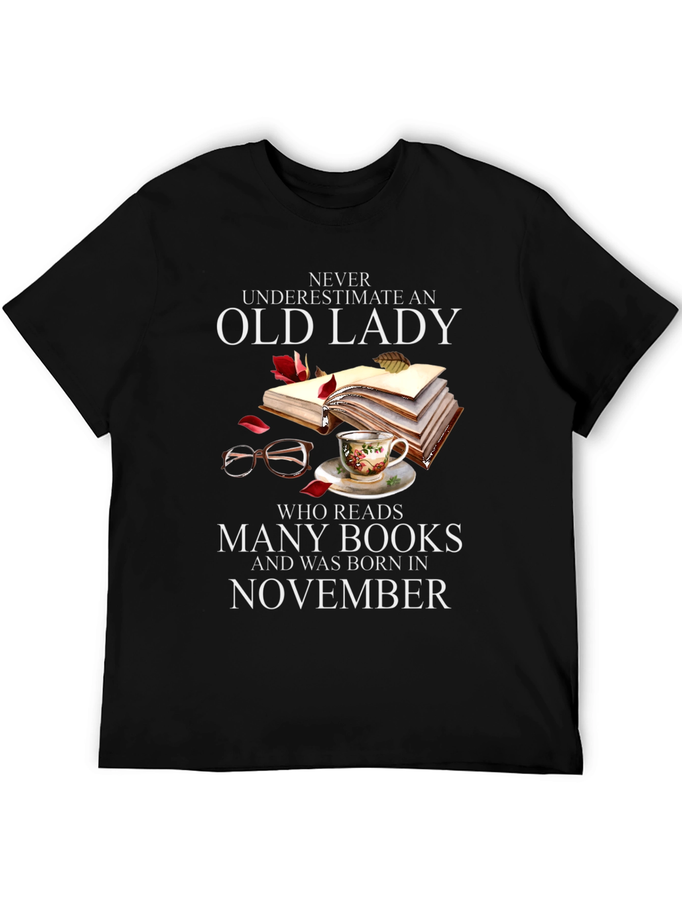 Never Underestimate Old Lady Who Reads T-Shirt