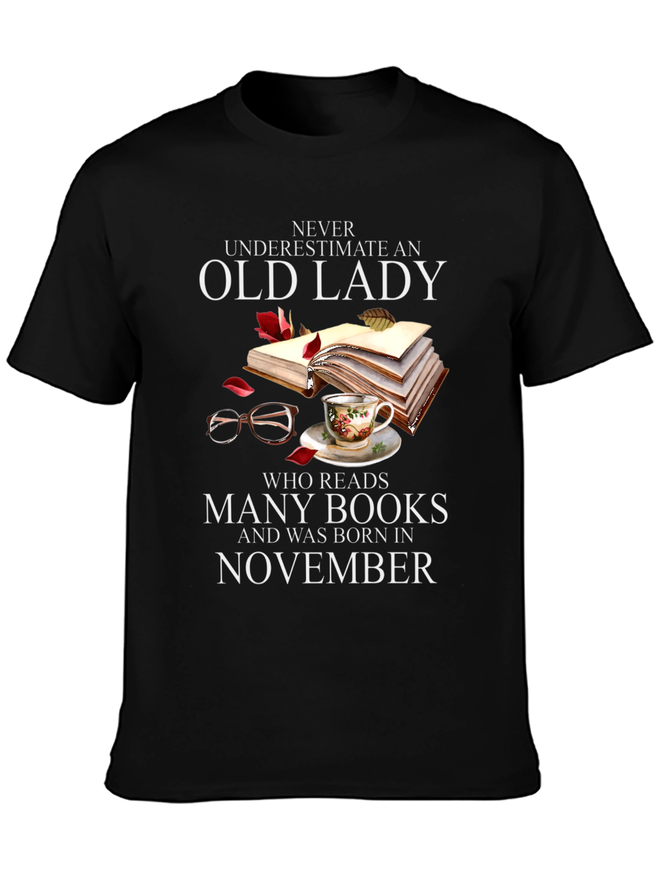 Never Underestimate Old Lady Who Reads T-Shirt