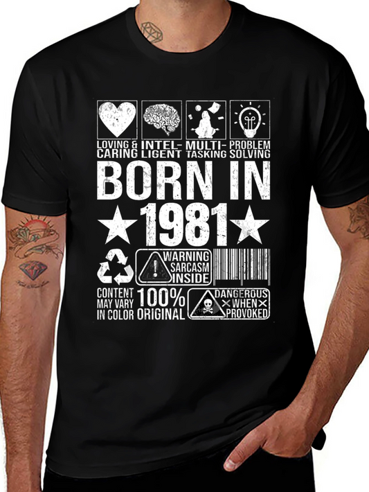 Born in 1981 T-Shirt - Loving Caring Intelligent