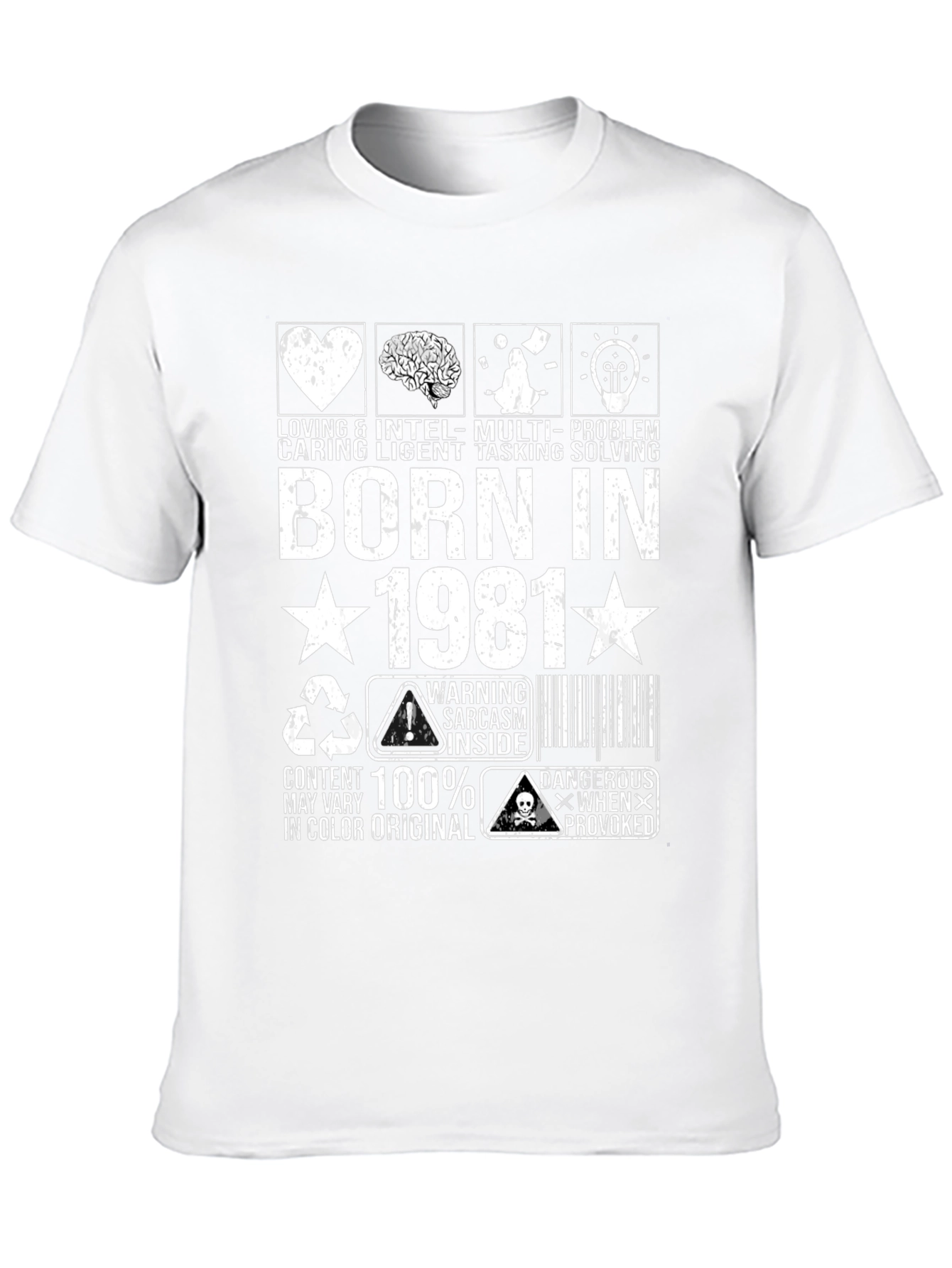 Born in 1981 T-Shirt - Loving Caring Intelligent