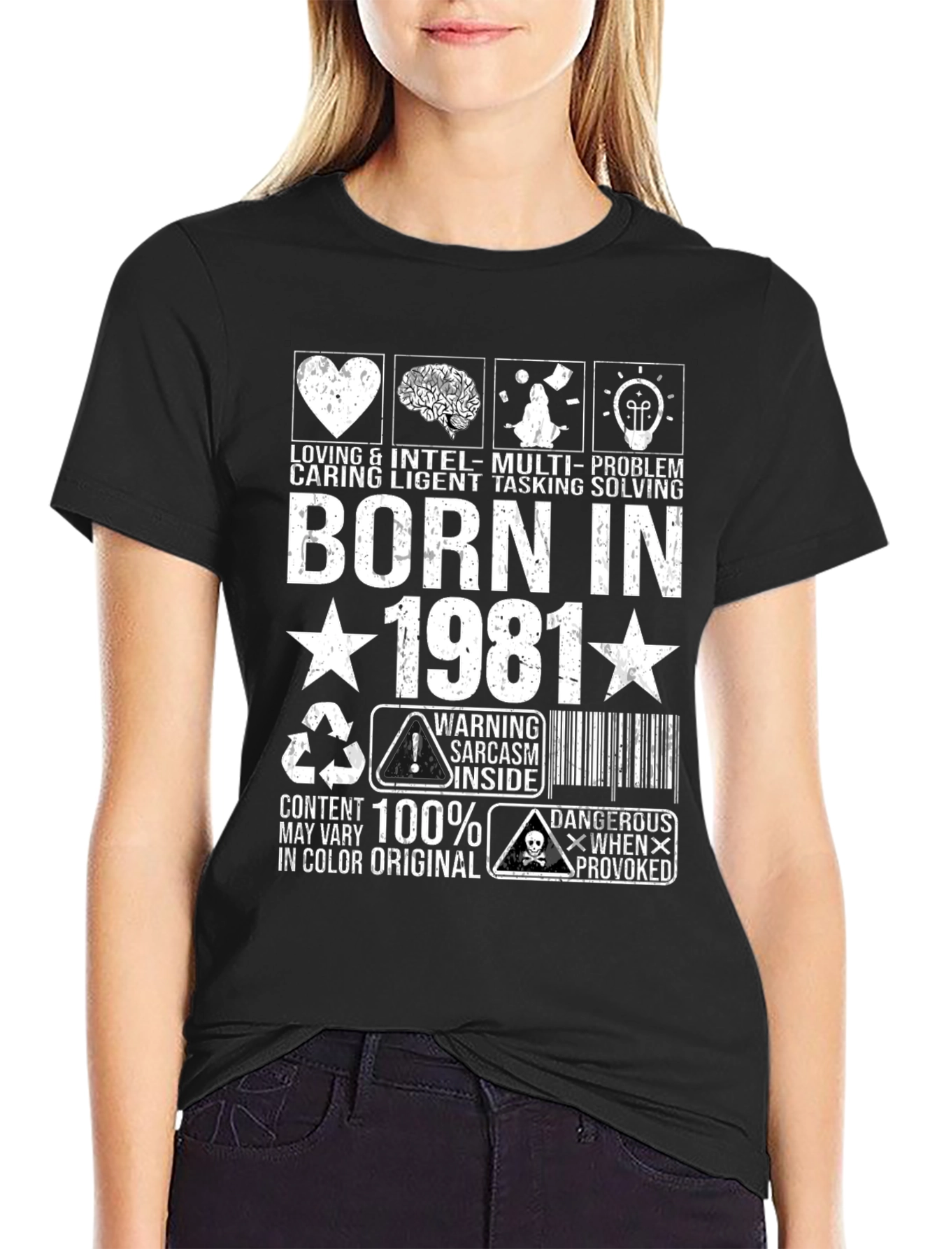 Born in 1981 T-Shirt - Loving Caring Intelligent