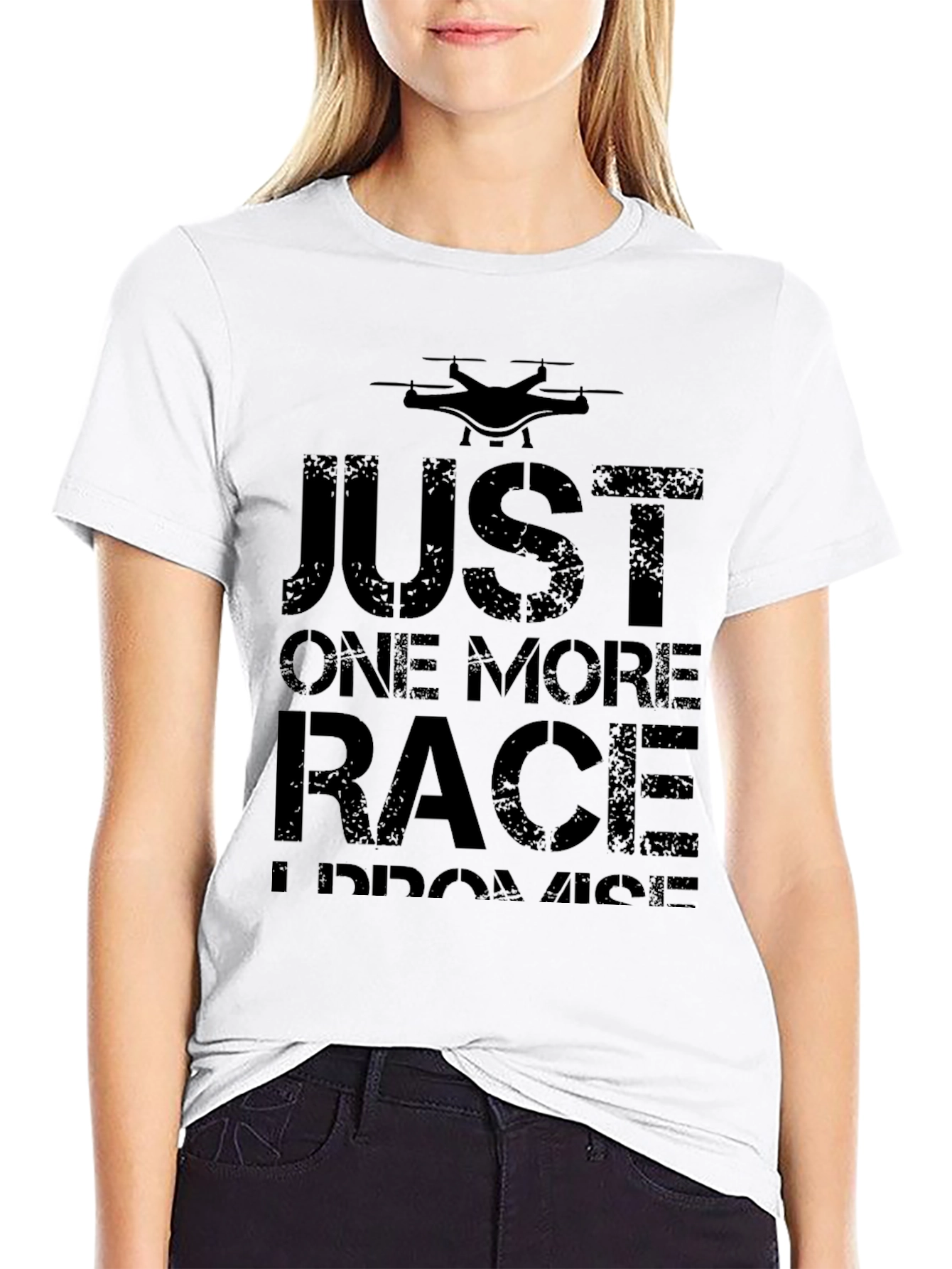 Just One More Race Drone T-Shirt - Black