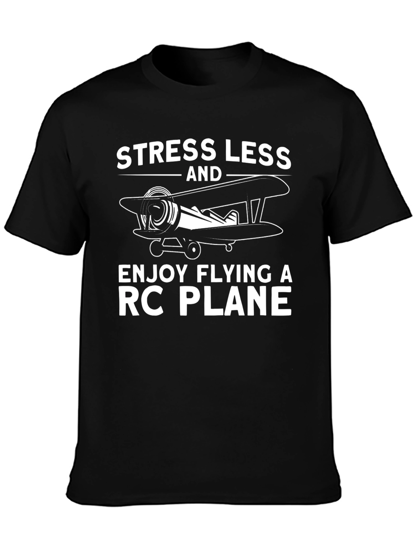 Stress Less RC Plane T-Shirt