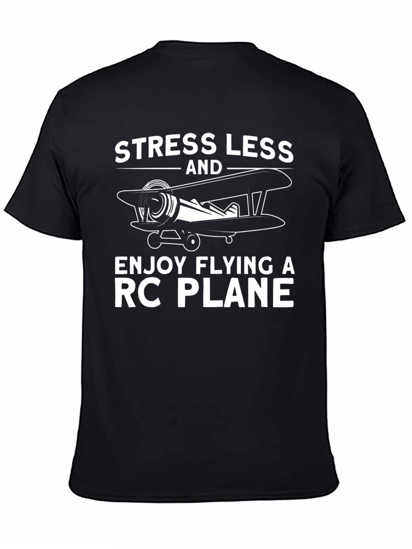 Stress Less RC Plane T-Shirt