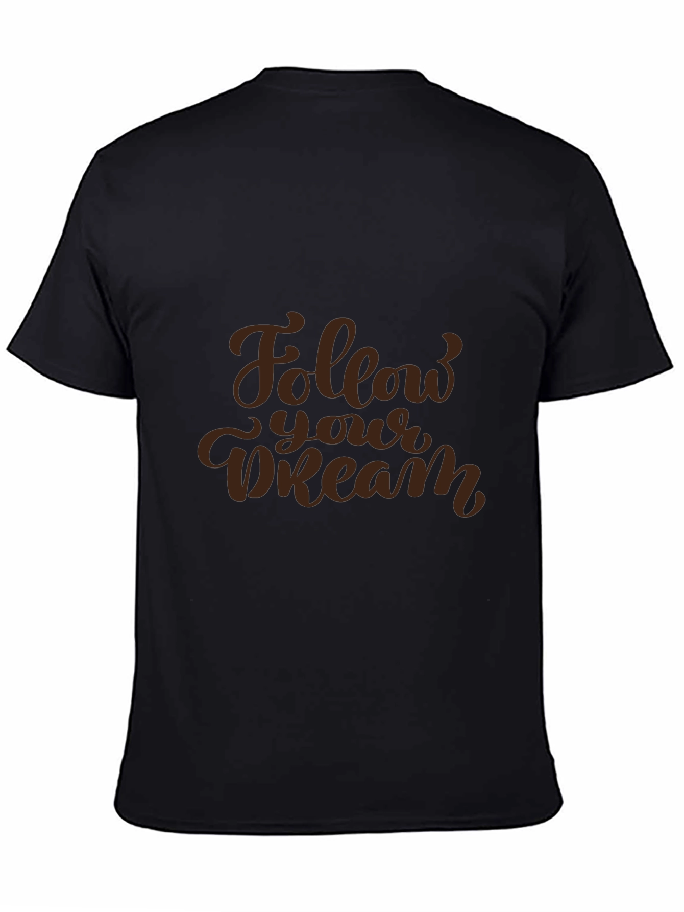 Follow Your Dream Black T-Shirt