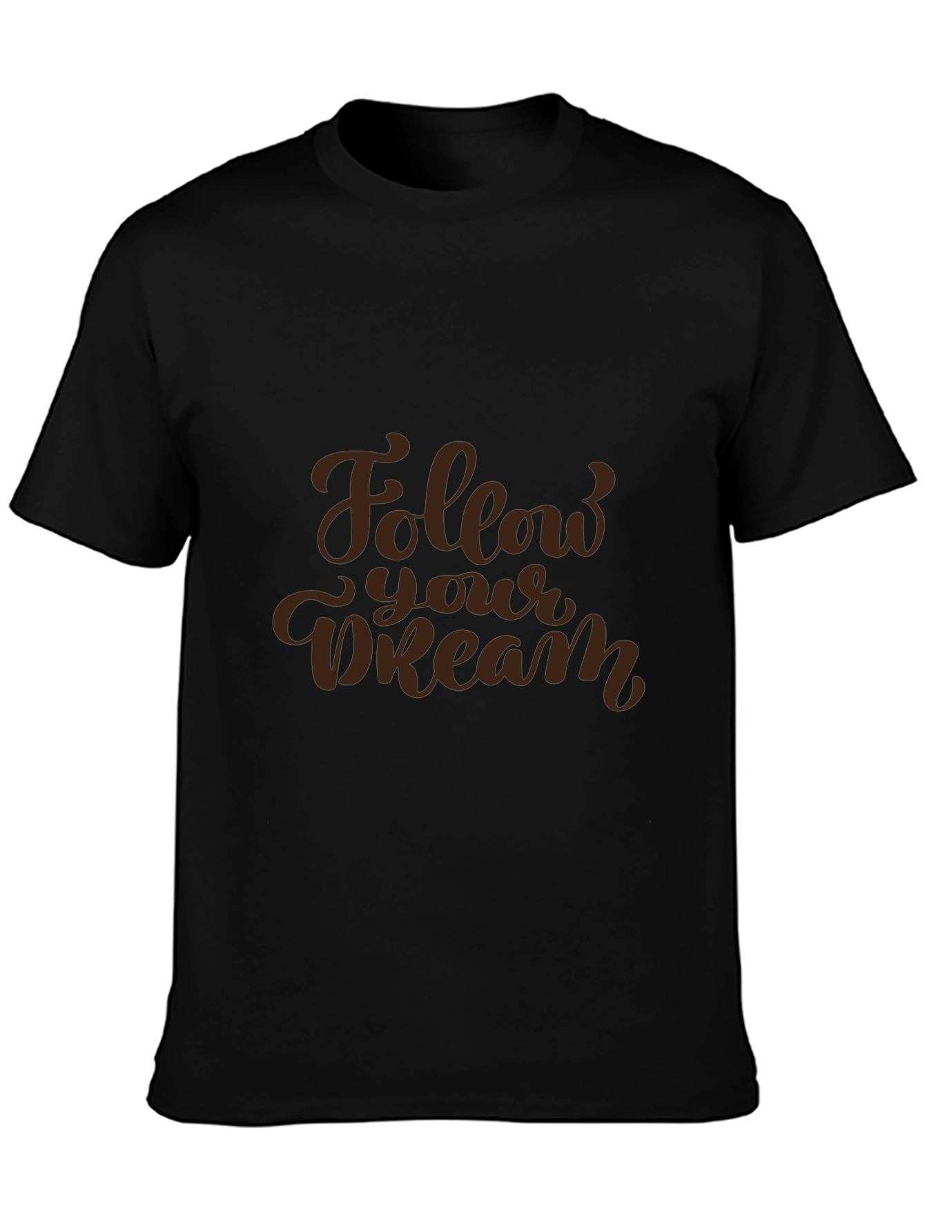 Follow Your Dream Black T-Shirt