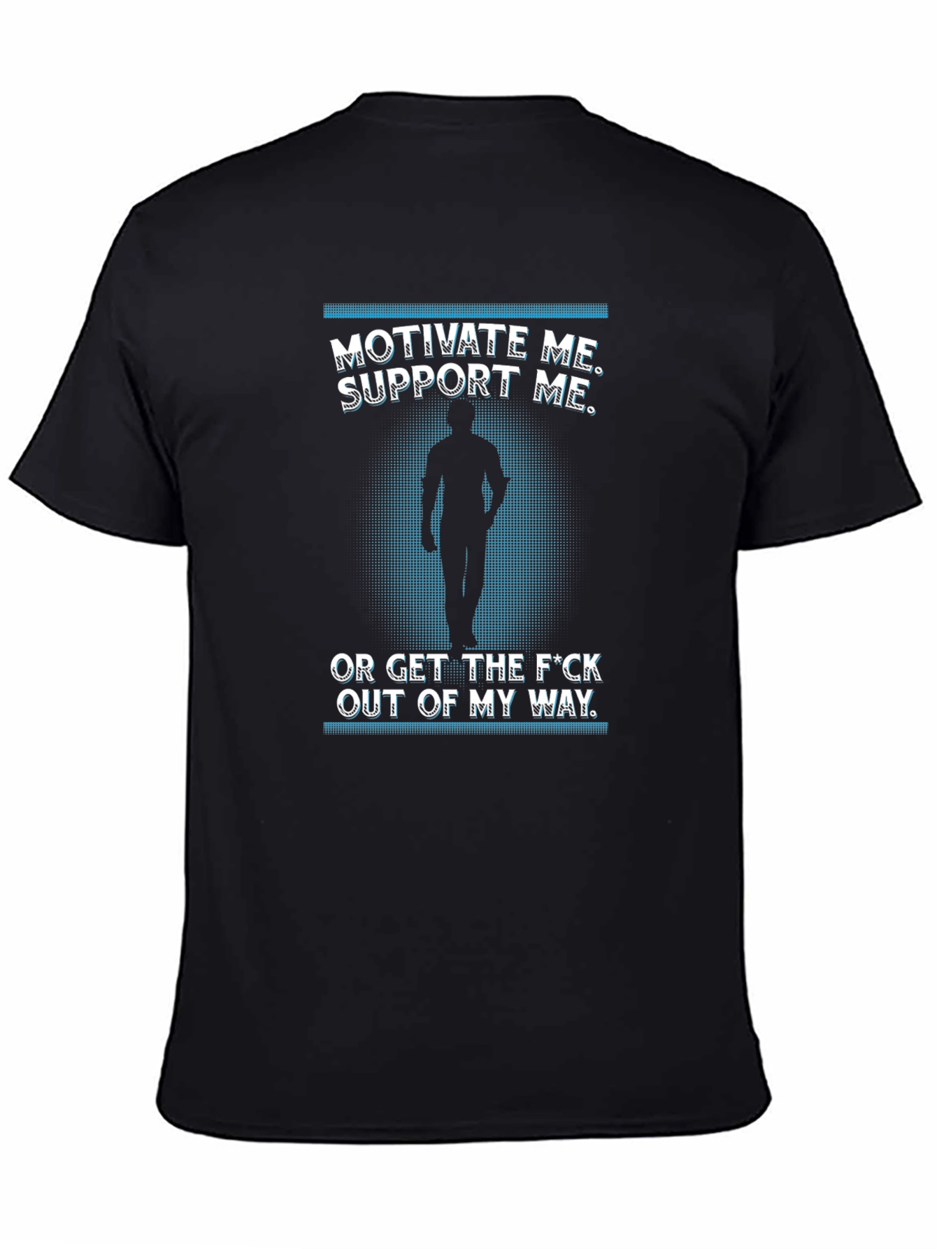 Motivate Me T-Shirt Funny Graphic Tee