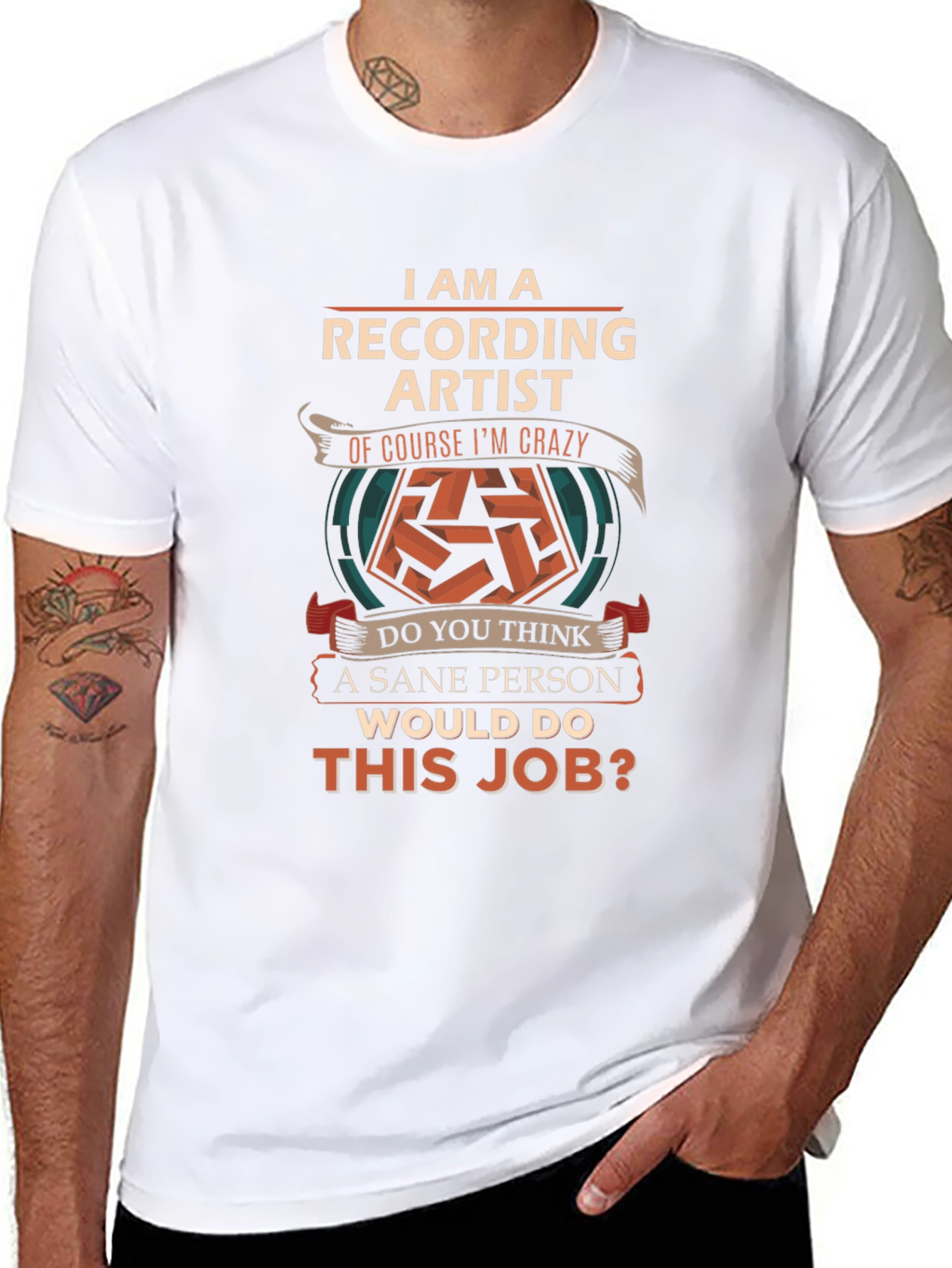 Recording Artist T-Shirt: Crazy Job Pride