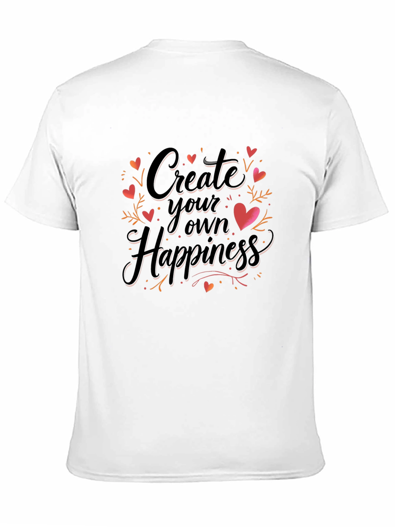 Create Your Own Happiness Graphic Tee