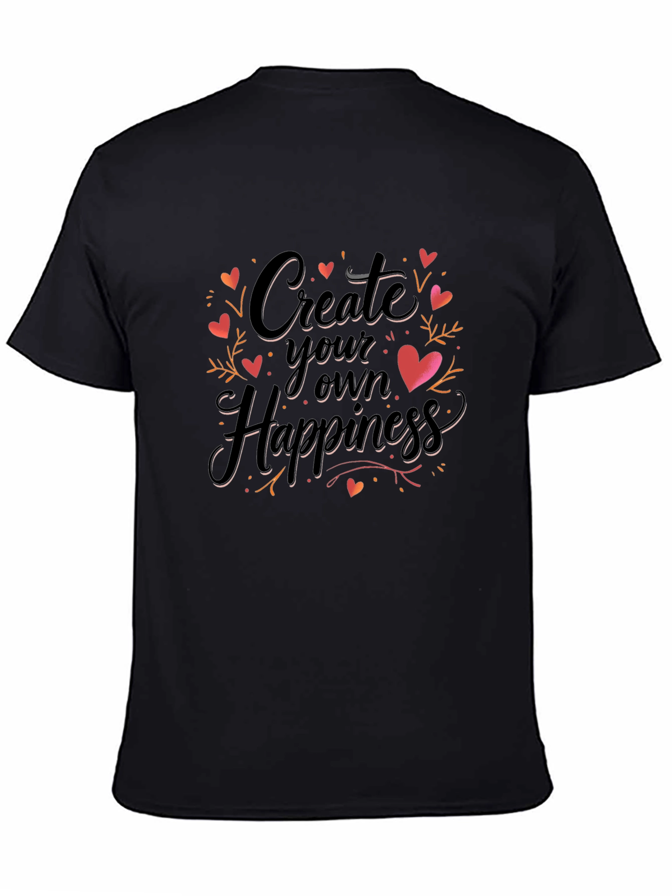 Create Your Own Happiness Graphic Tee