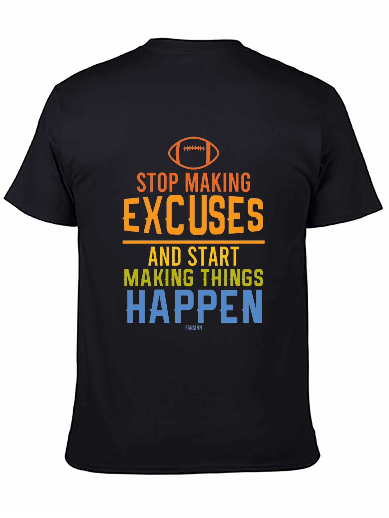 Motivational Football Graphic T-Shirt