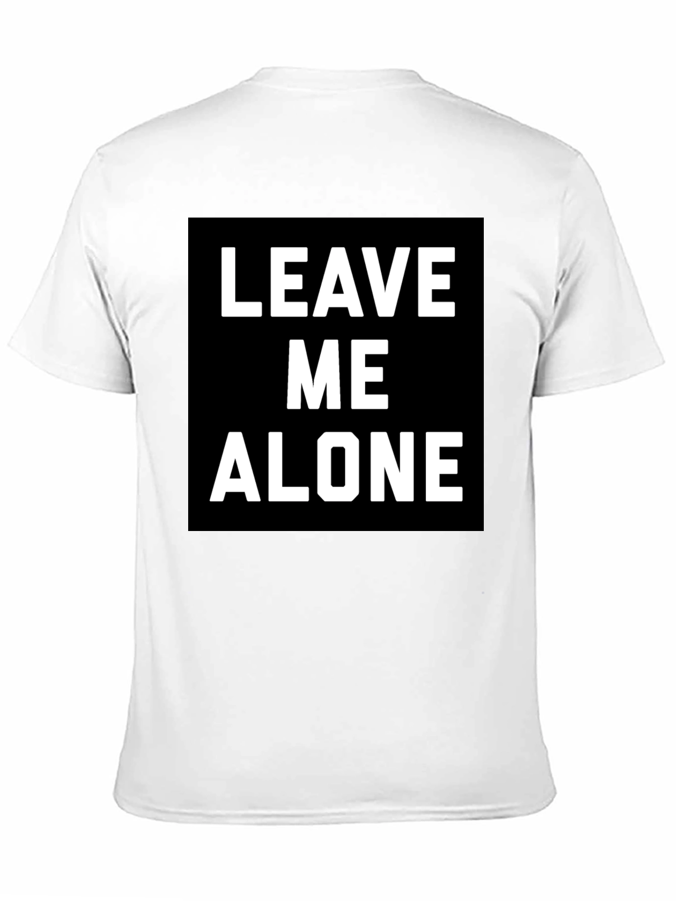Leave Me Alone T-Shirt - Black Graphic Tee