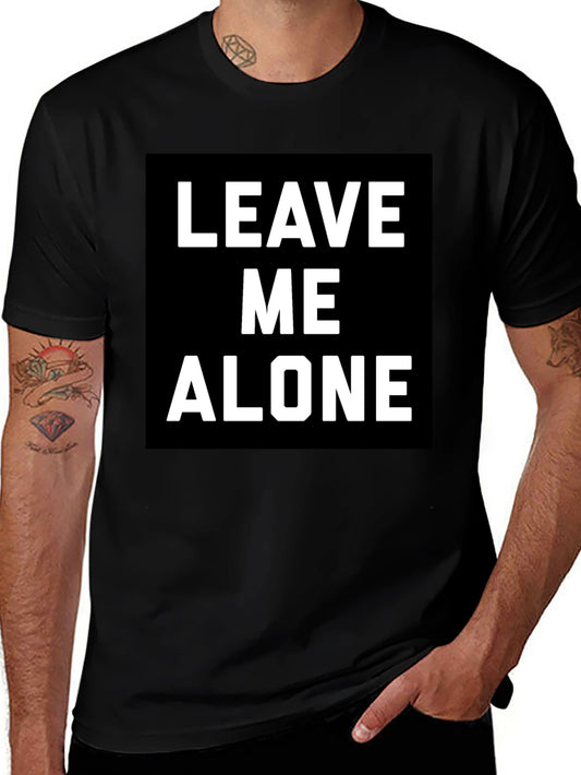 Leave Me Alone T-Shirt - Black Graphic Tee