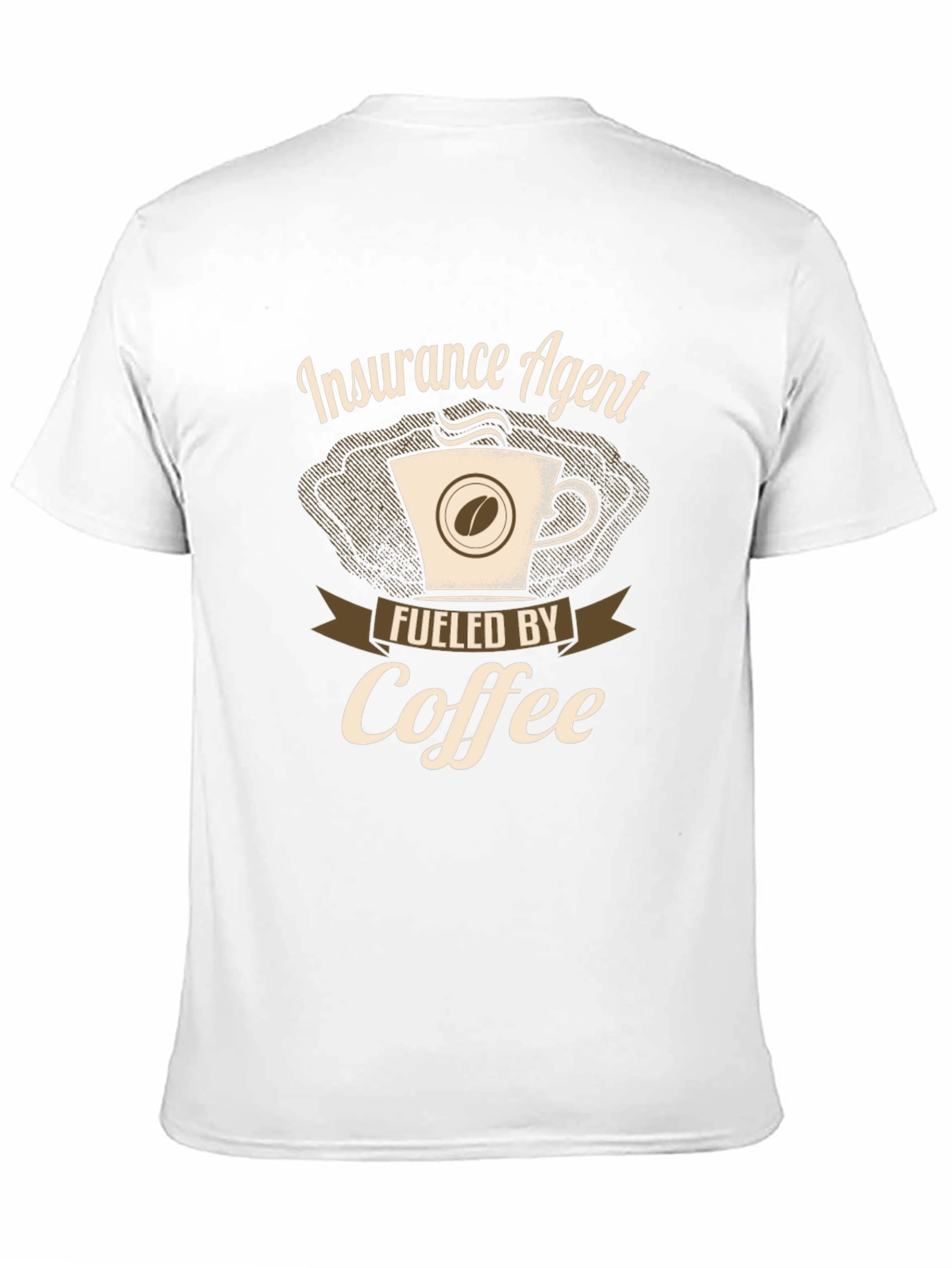 Insurance Agent Fueled By Coffee T-Shirt