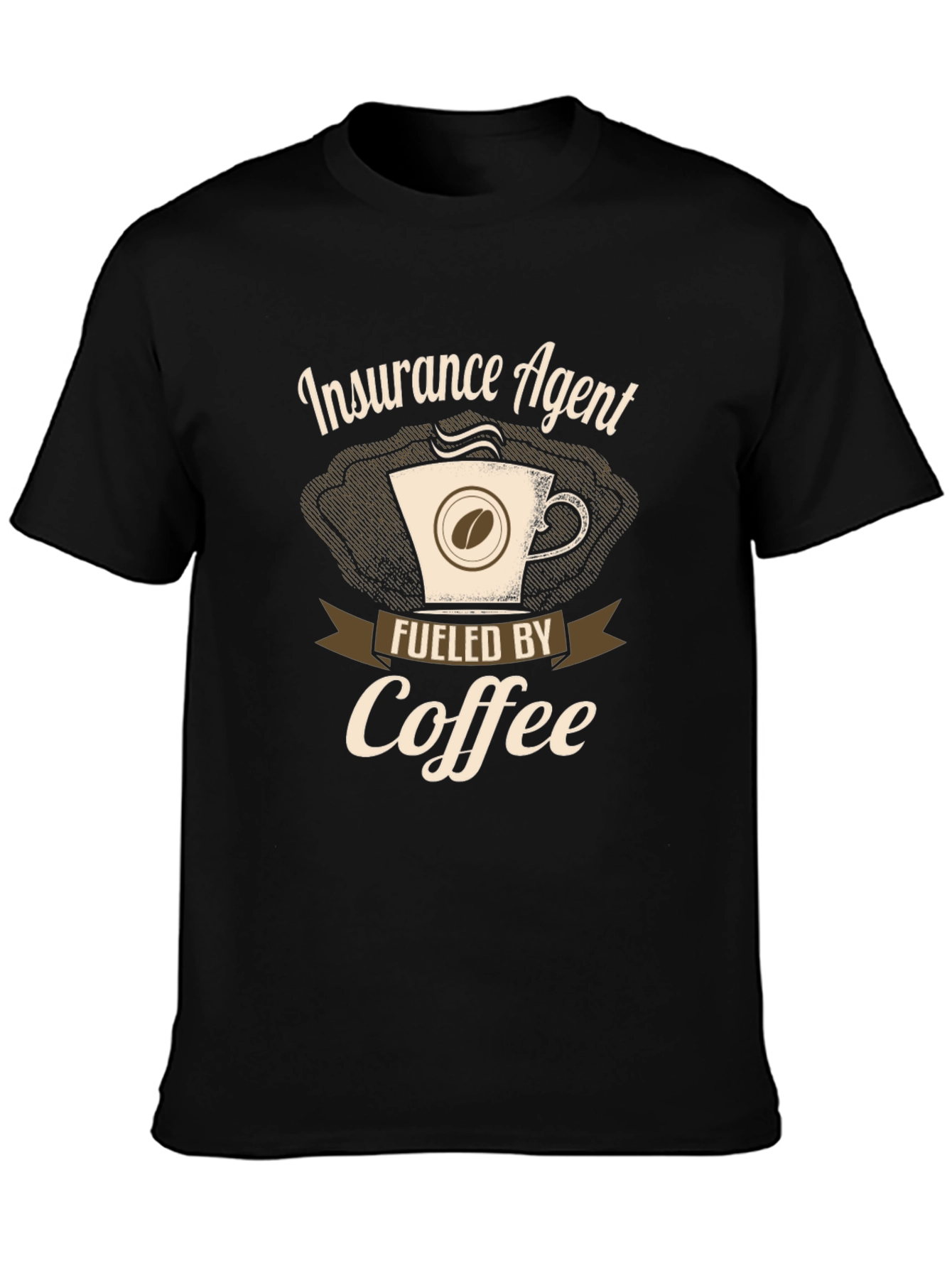 Insurance Agent Fueled By Coffee T-Shirt