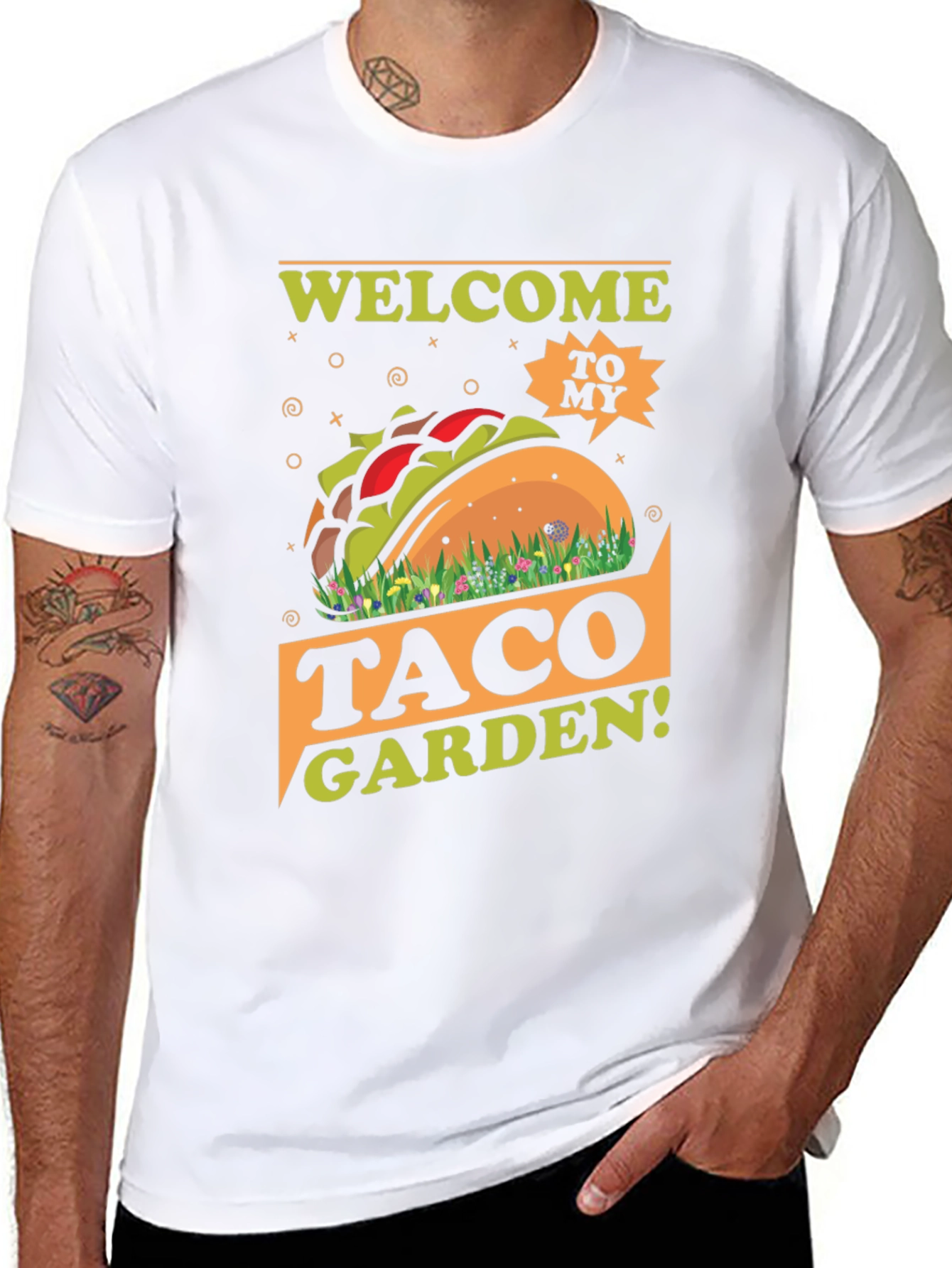 Welcome to my Taco Garden T-Shirt