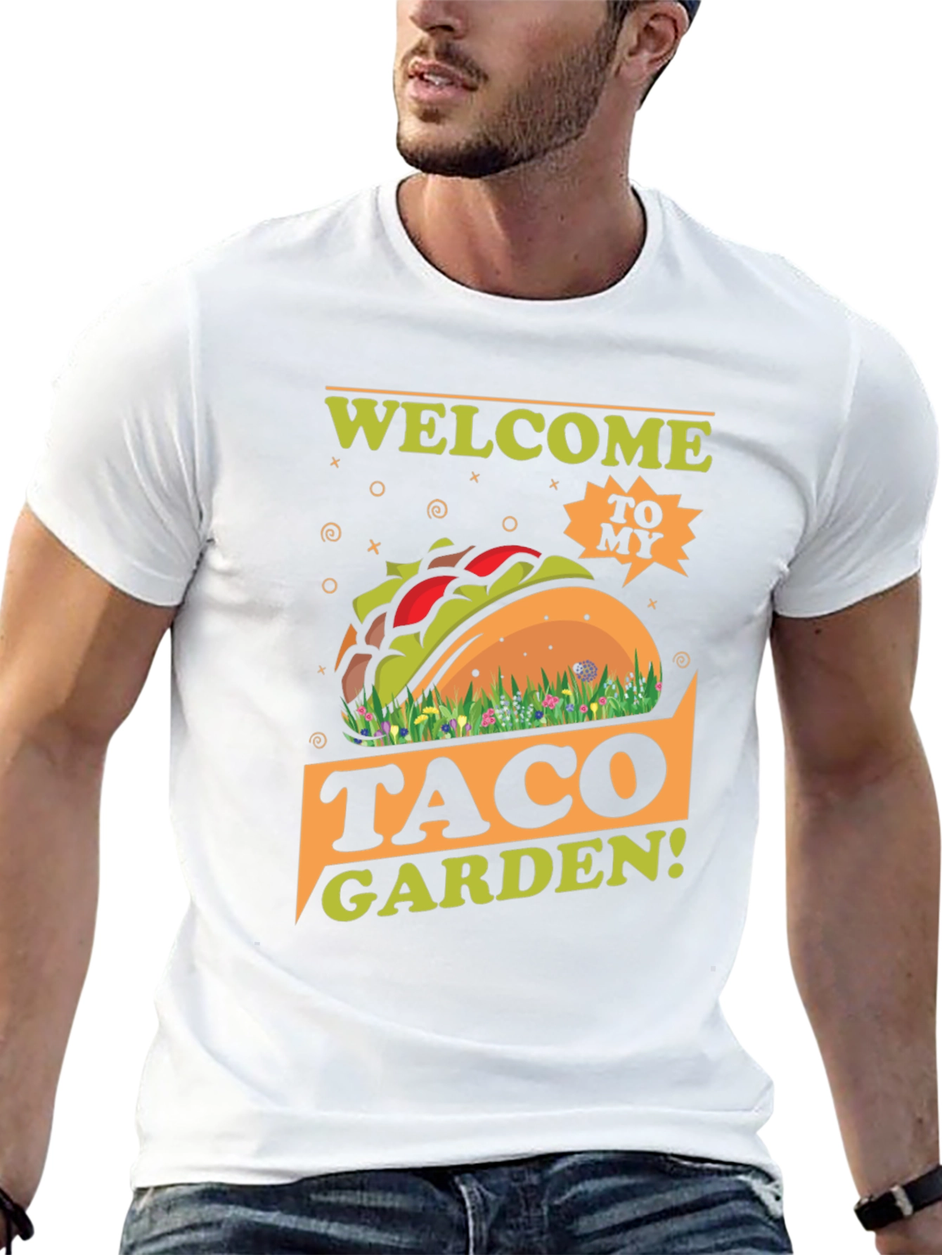 Welcome to my Taco Garden T-Shirt
