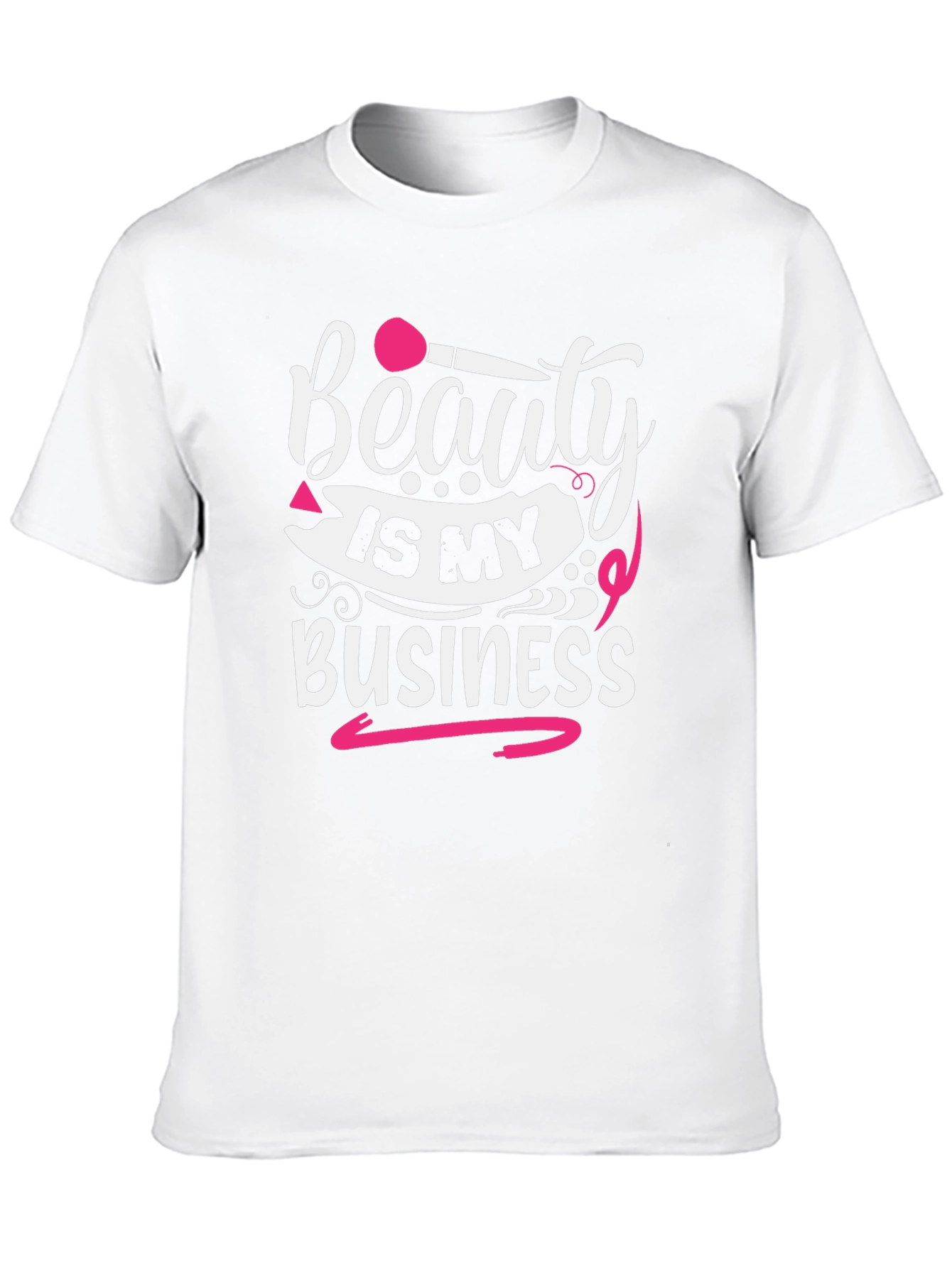 Beauty Is My Business T-Shirt - Stylish Graphic Tee