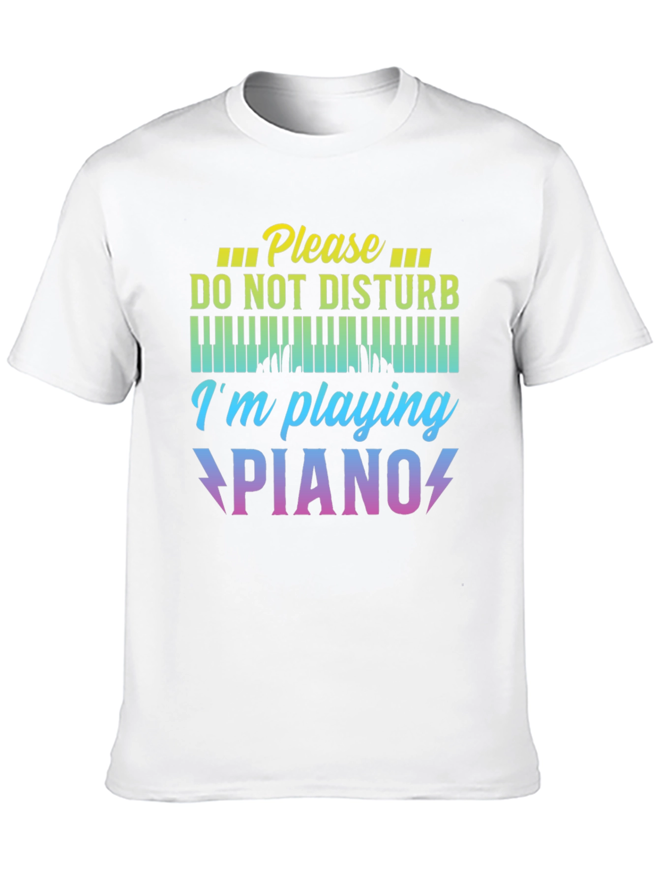 Please Do Not Disturb Im Playing Piano T-Shirt