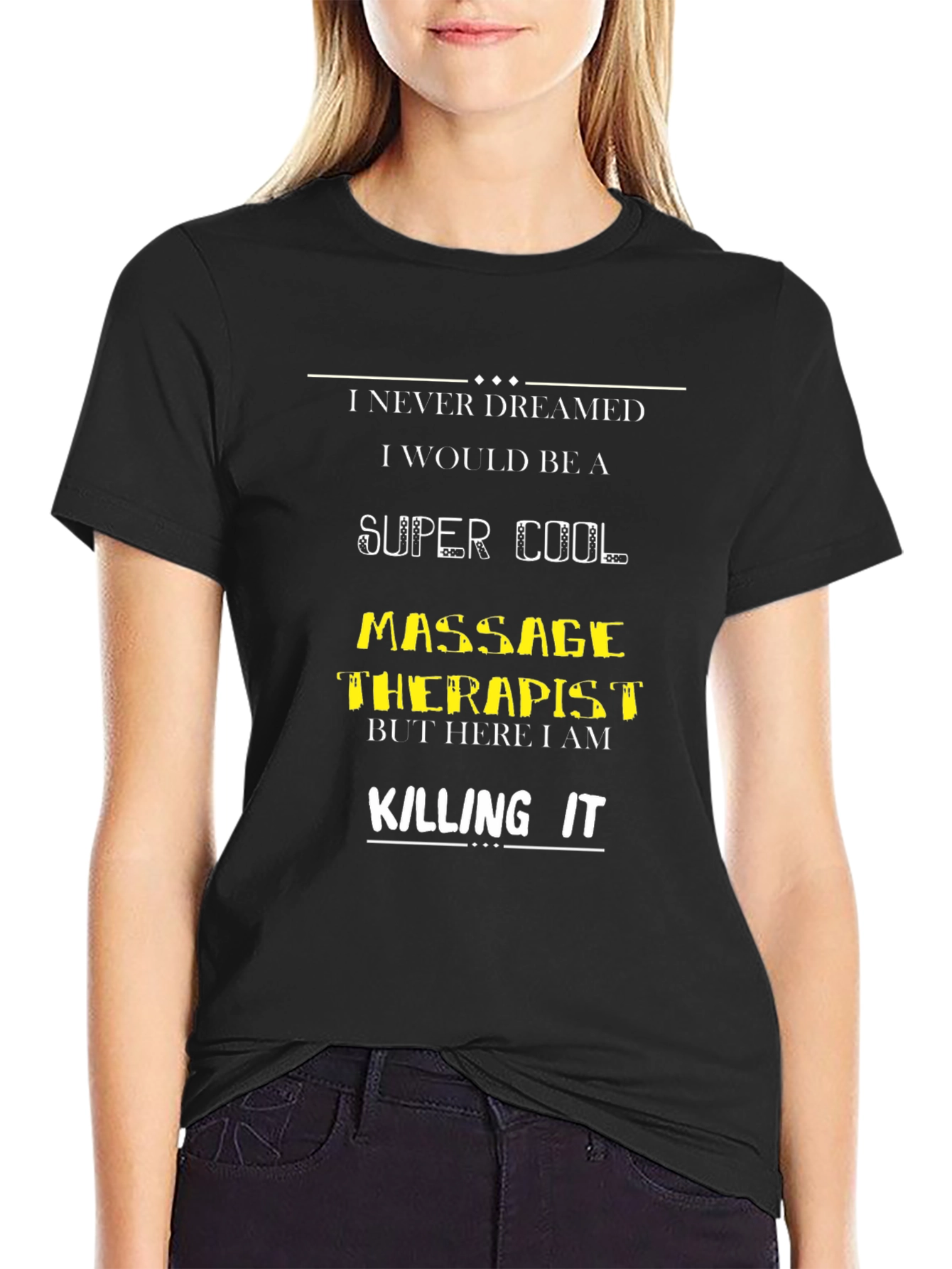 Super Cool Massage Therapist T-Shirt