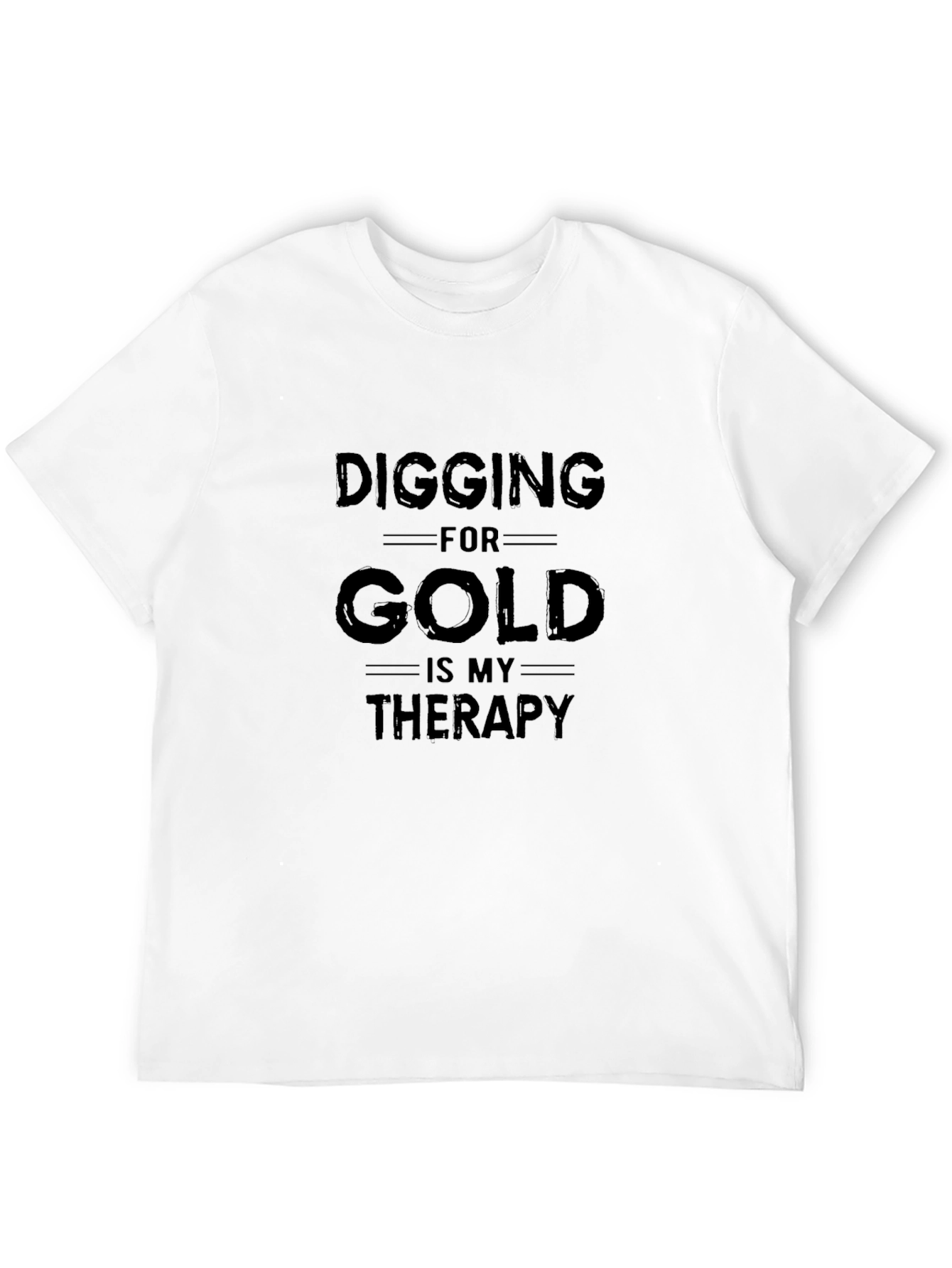 Digging For Gold Therapy Black T-Shirt