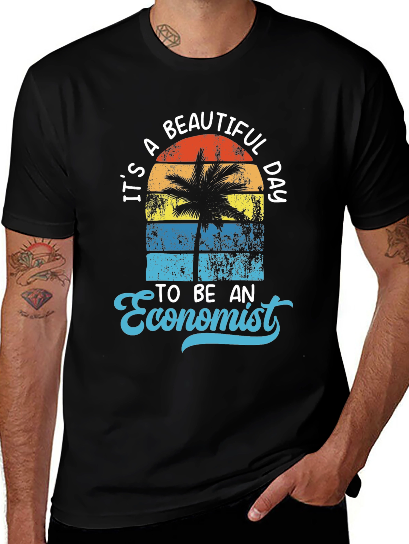 Its a Beautiful Day to be an Economist T-Shirt