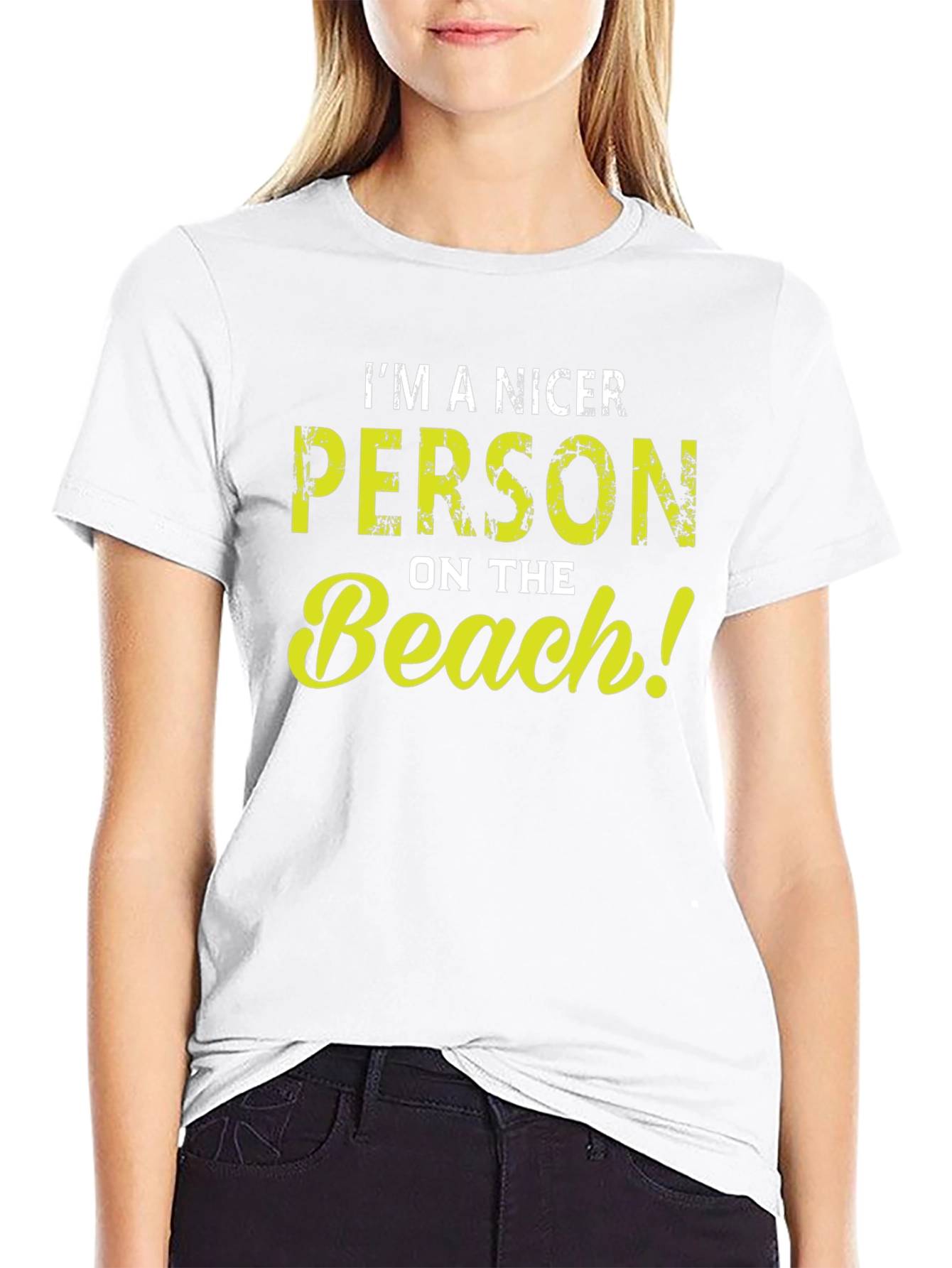 Im A Nicer Person On The Beach! Graphic T-Shirt