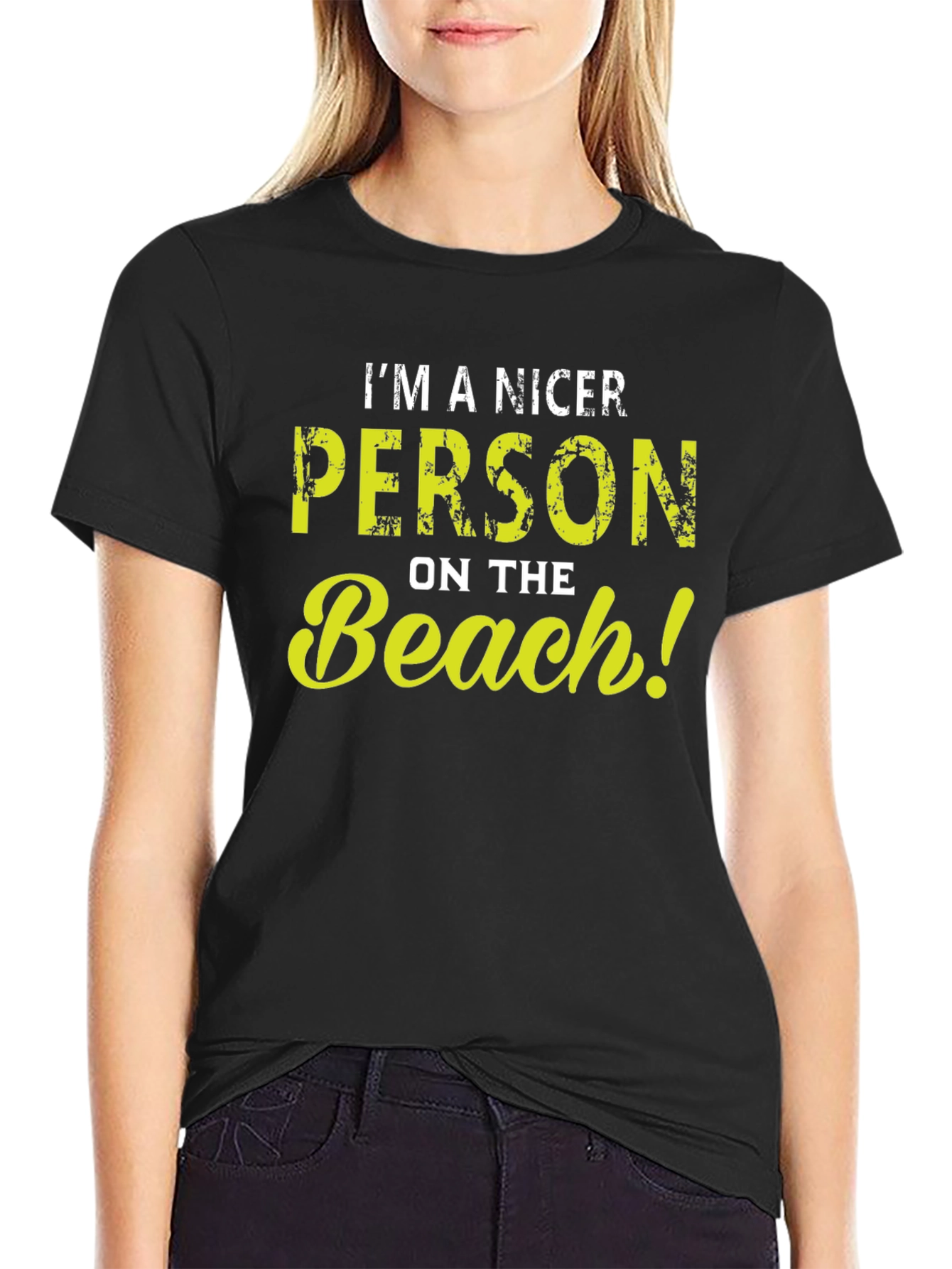 Im A Nicer Person On The Beach! Graphic T-Shirt